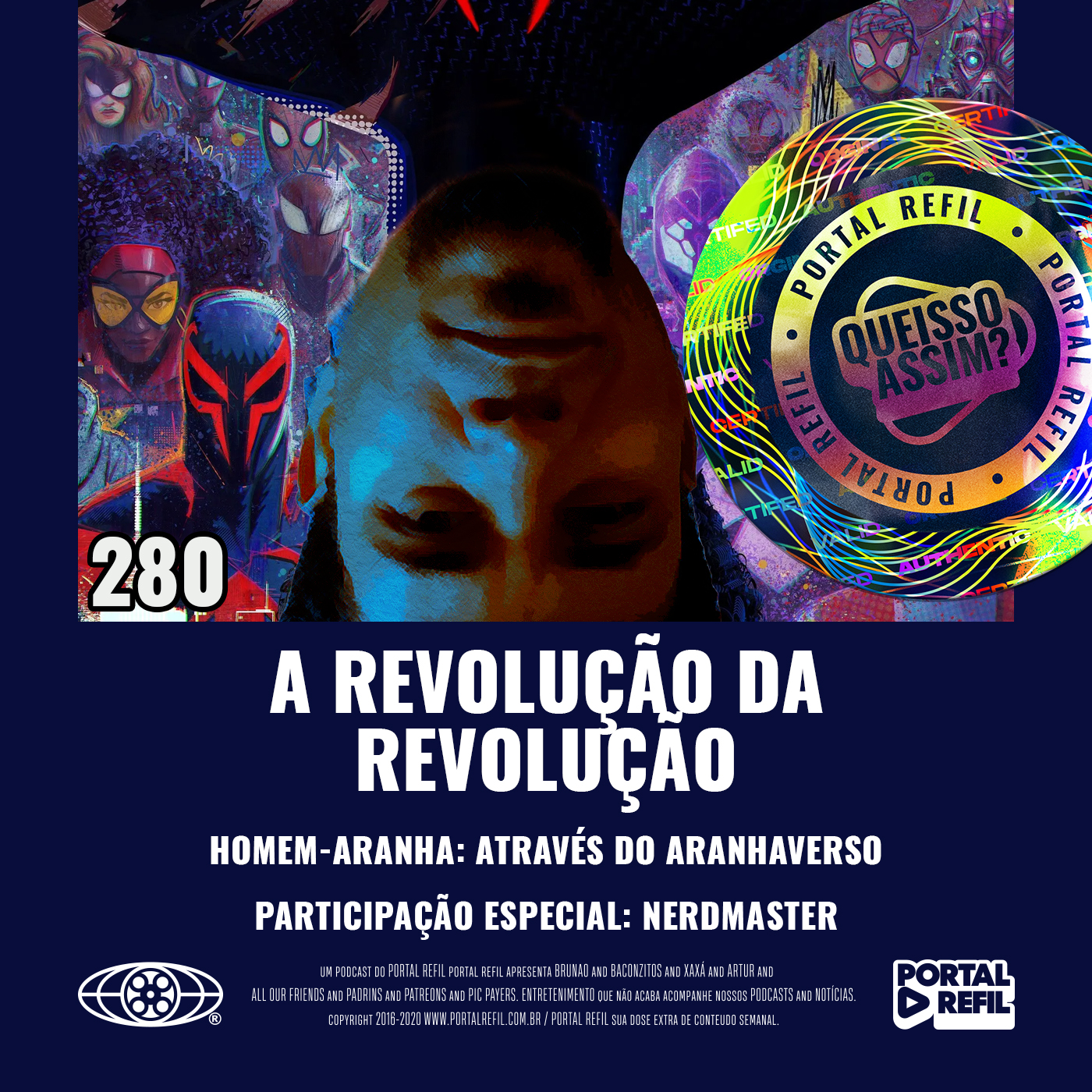 QueIssoAssim 280 – A Revolução da revolução (Homem-Aranha: Através do Aranhaverso)