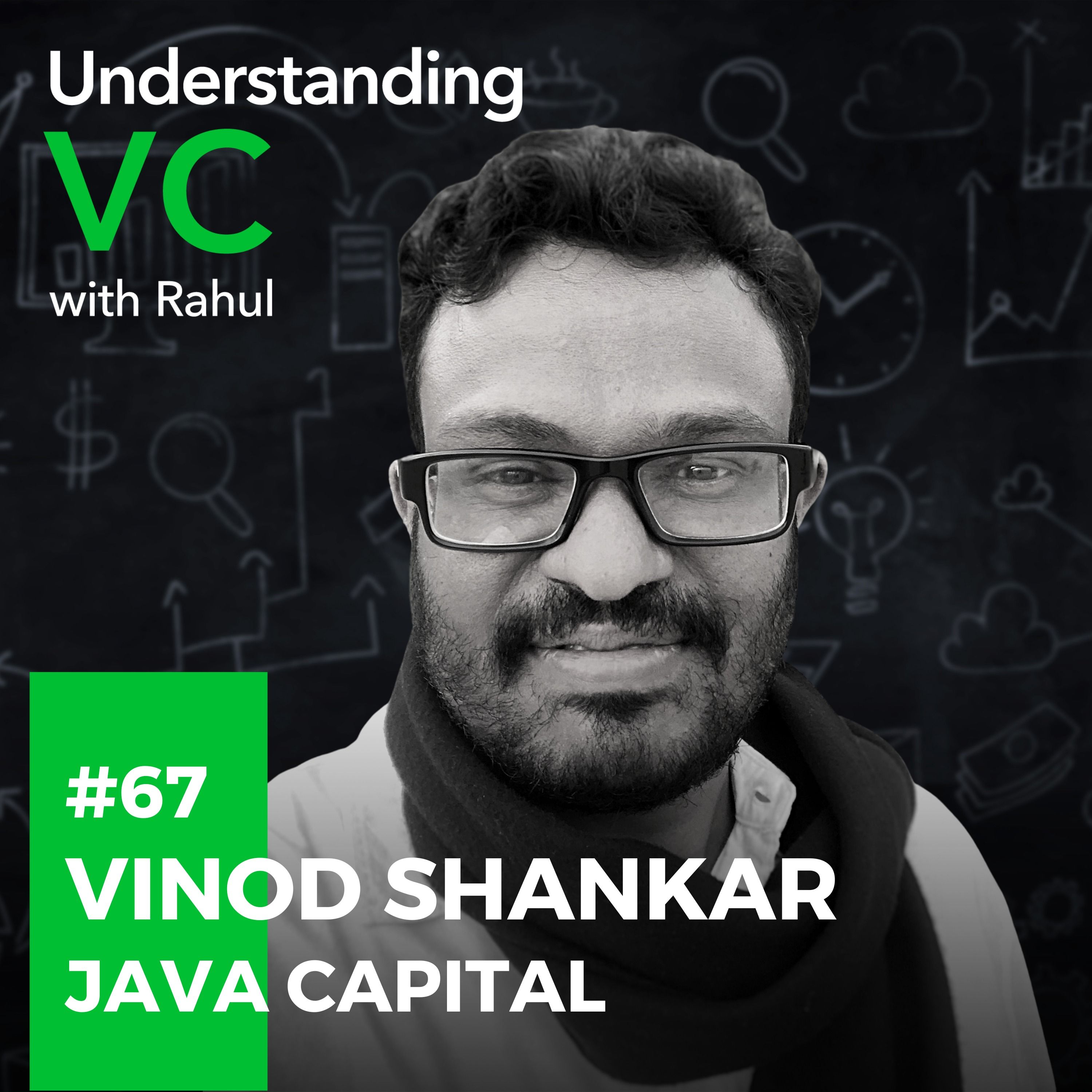 UVC: Vinod Shankar from Java Capital on navigating controllable black swan events, learning from missed deals, and the focus on founders in smaller cities like Coimbatore