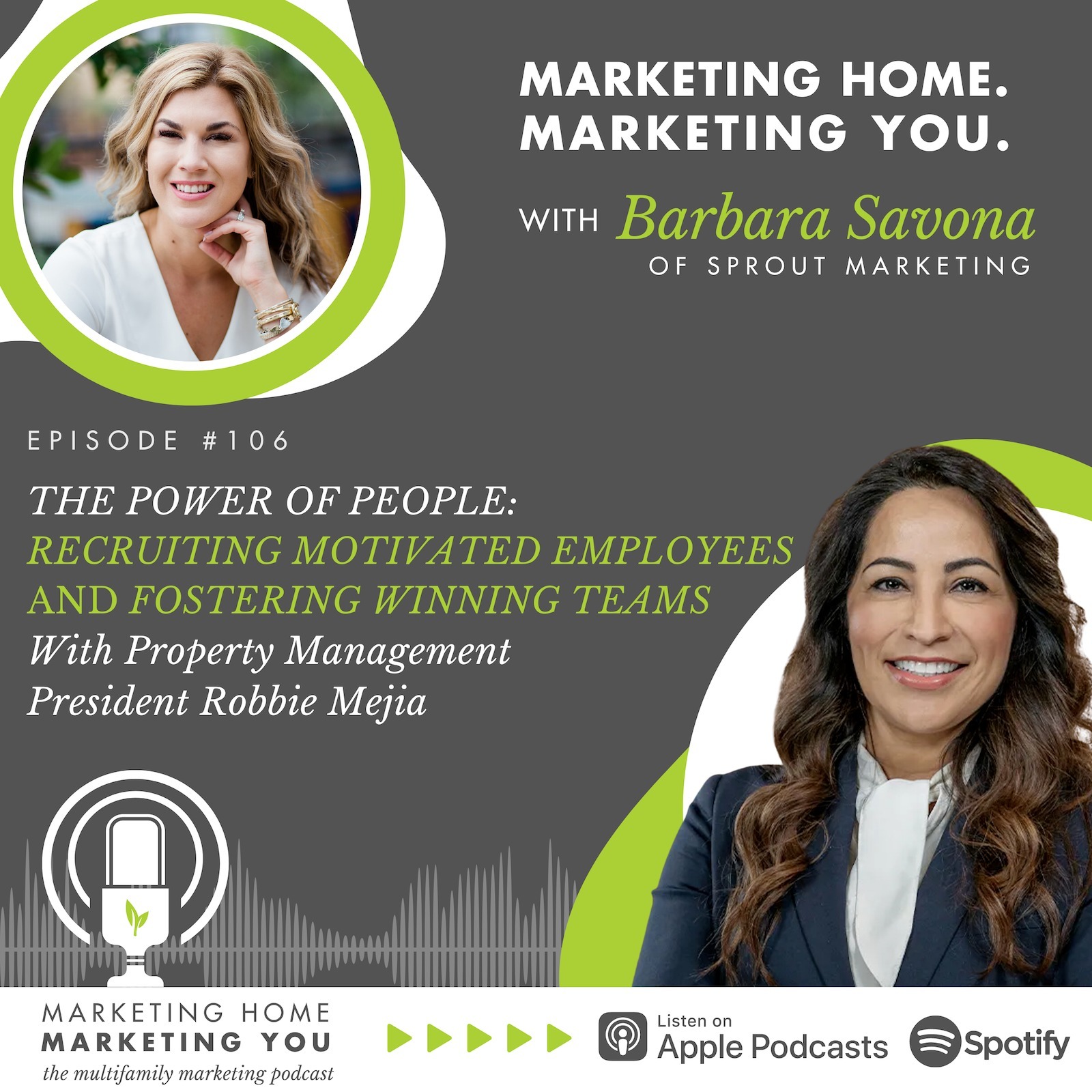 The Power of People: Recruiting Motivated Employees and Fostering Winning Teams with Property Management President Robbie Mejia