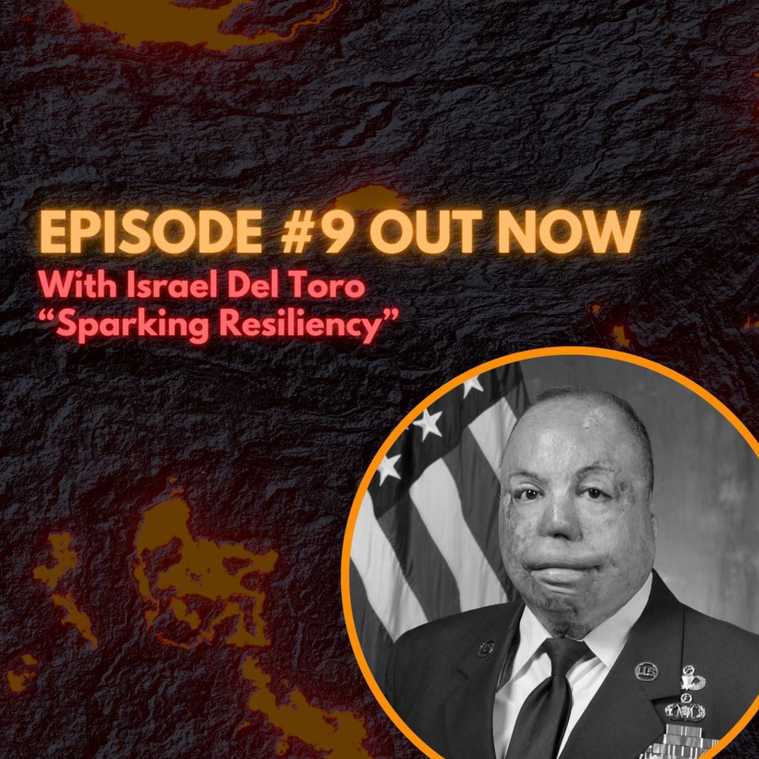 "Sparking Resiliency" with Ret. SMSgt Israel "DT" Del Toro