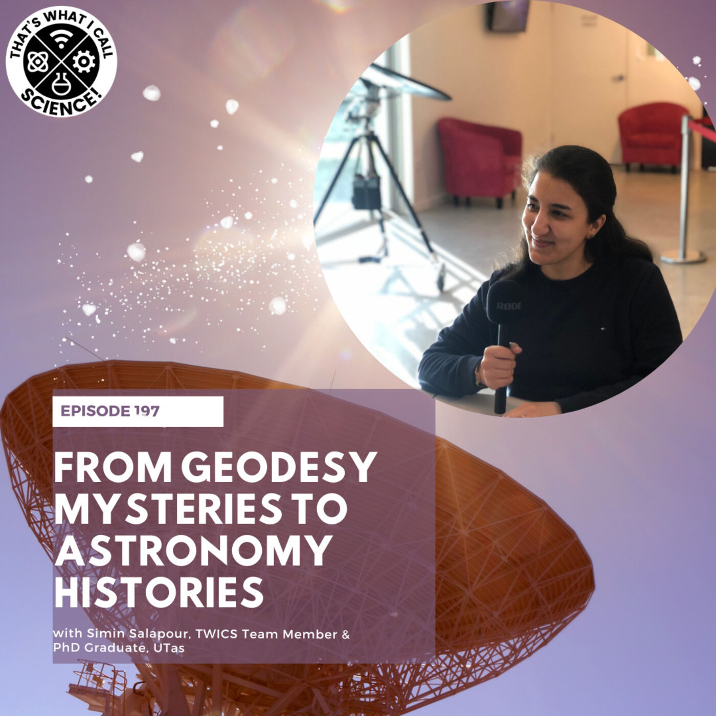 Episode 197: From Geodesy Mysteries to Astronomy Histories