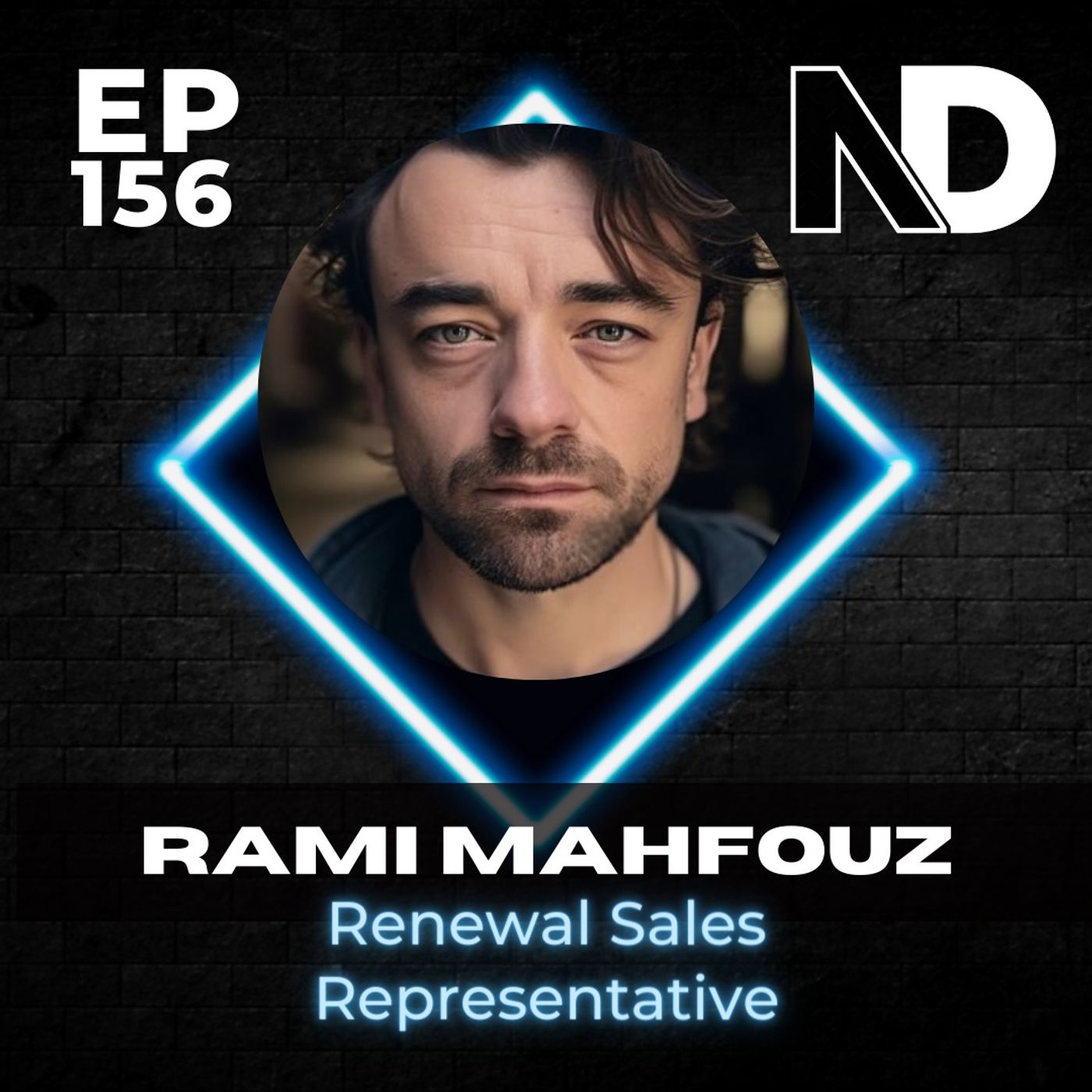 E156 | How a Nightclub Bartender Became a Renewal Sales Representative–Rami Mahfouz