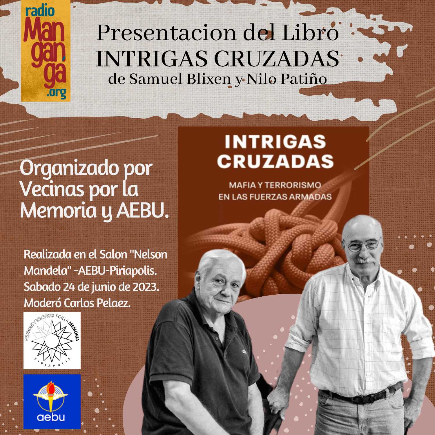 ⁣Presentacion del Libro "INTRIGAS CRUZADAS" de Samuel Blixen y Nilo Patiño.