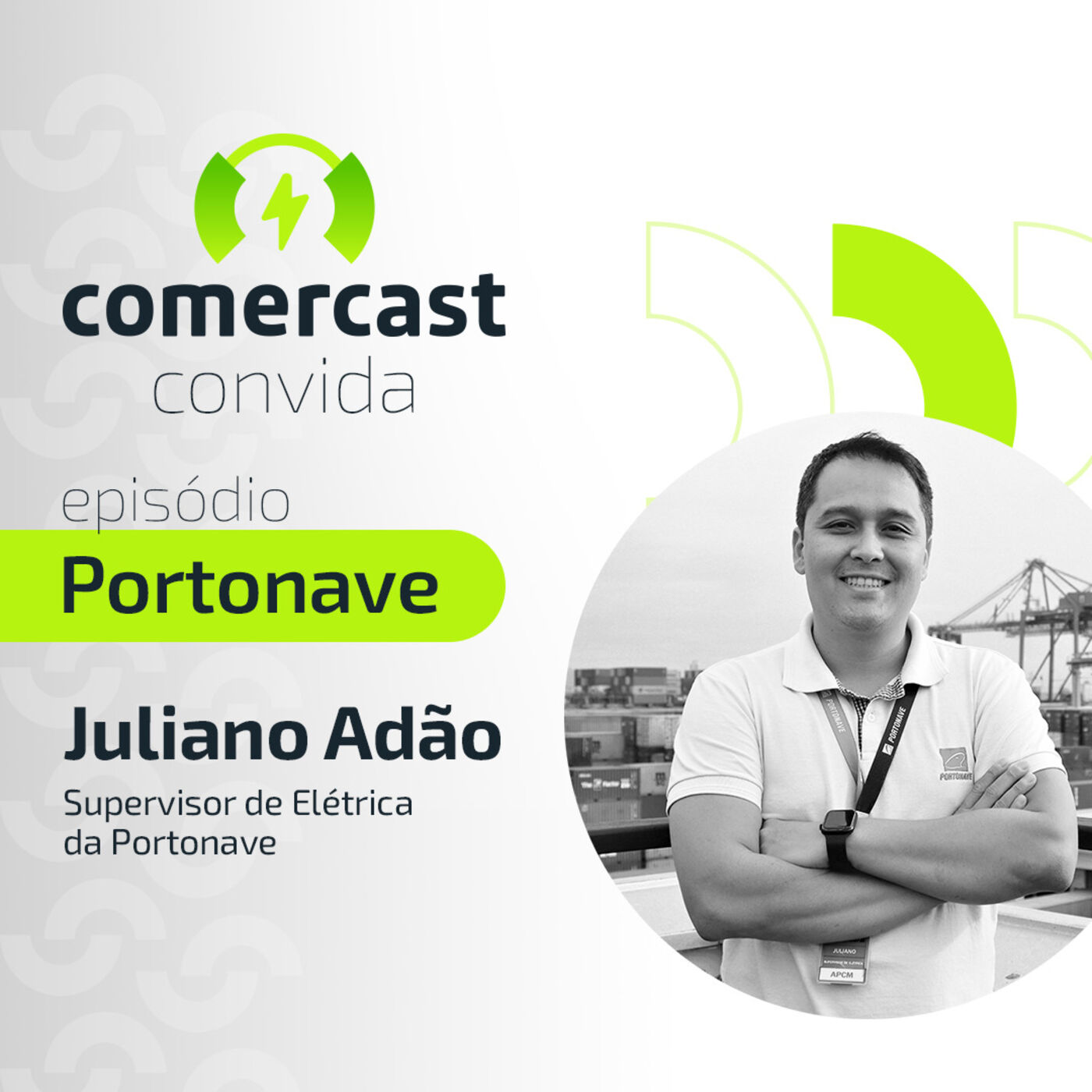 #154 - Comercast Convida: A importância da sustentabilidade para o avanço de grandes portuárias