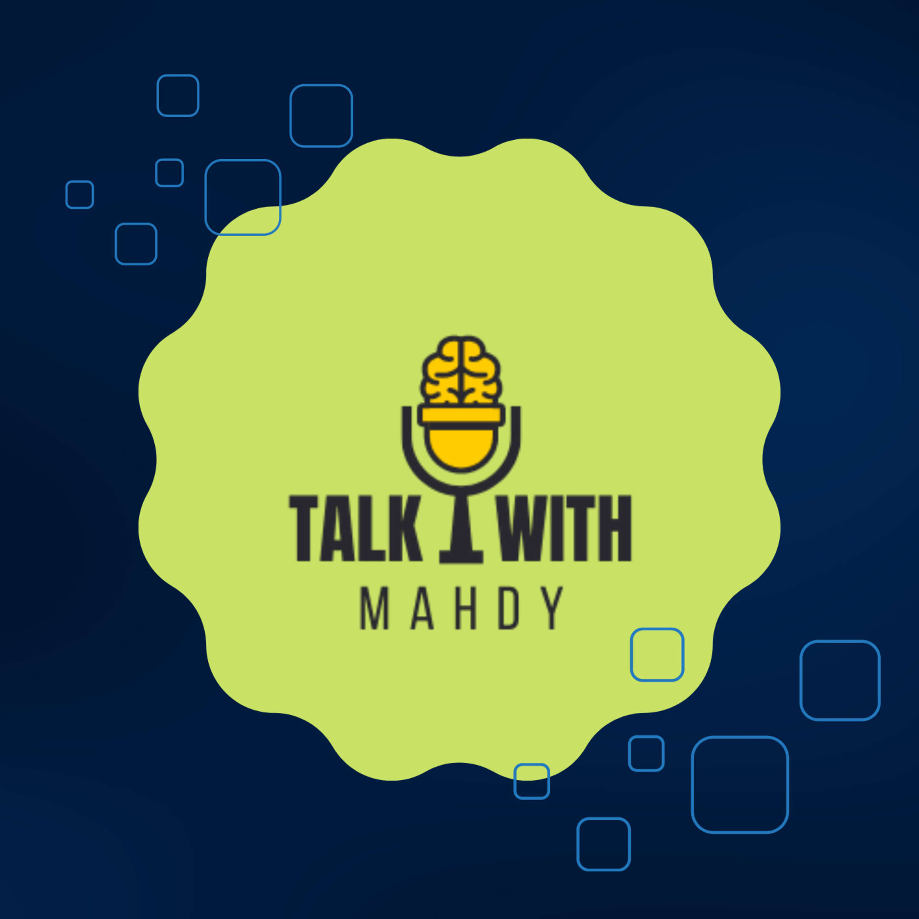 MAHDY PODCAST EP2 - شعب حڭار .... عطي قيمة لراسك