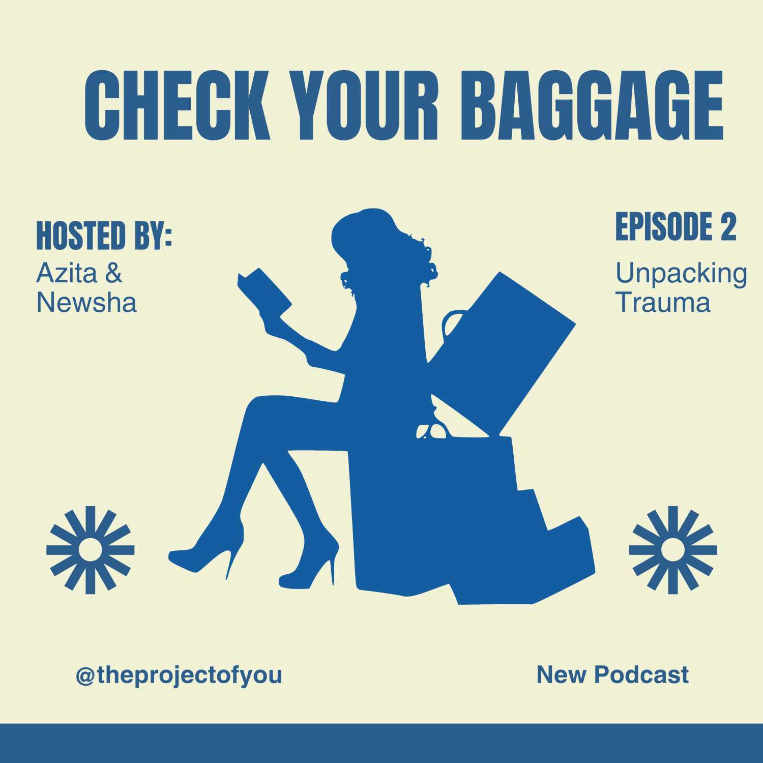 Check Your Baggage - Unpacking Trauma