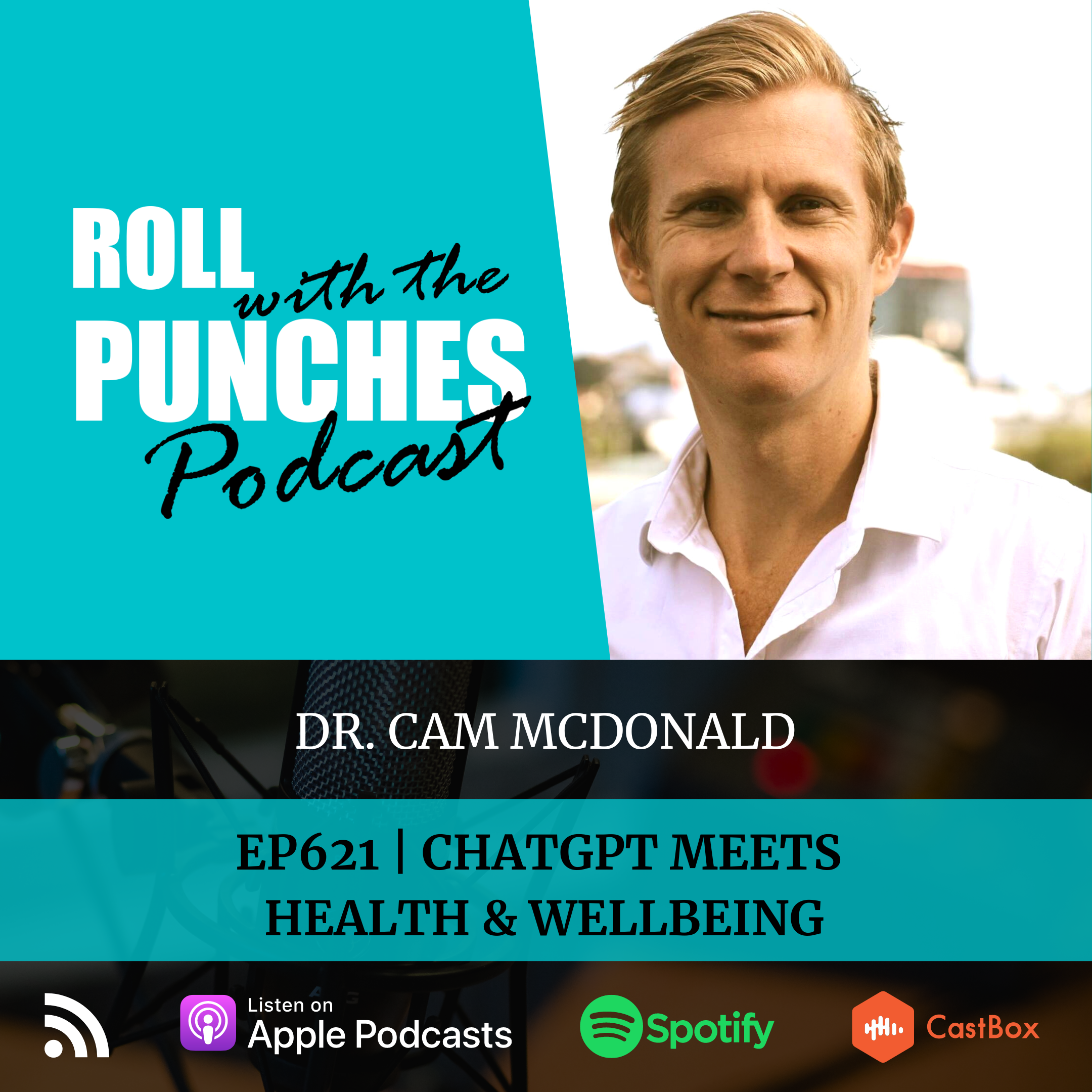 ChatGPT Meets Health & Wellbeing | Cam McDonald - 621