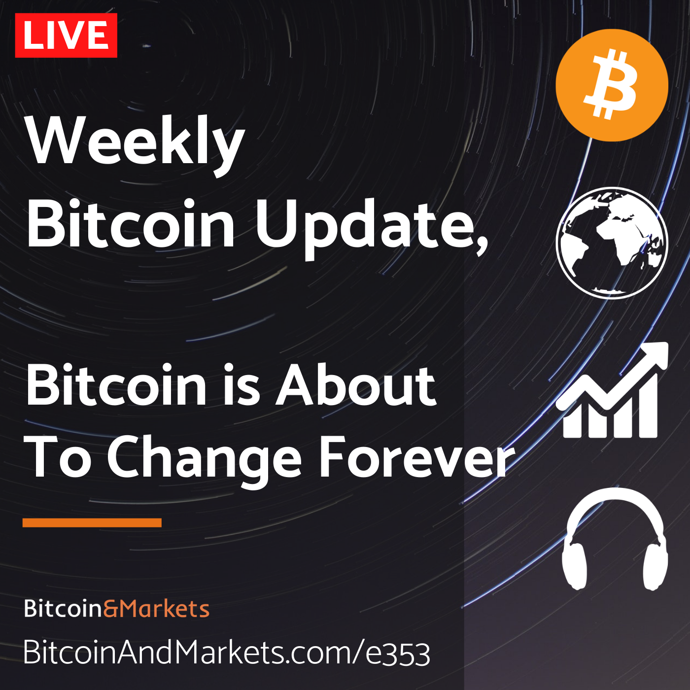 Weekly Bitcoin Update, Everything is About to Change Forever - E353