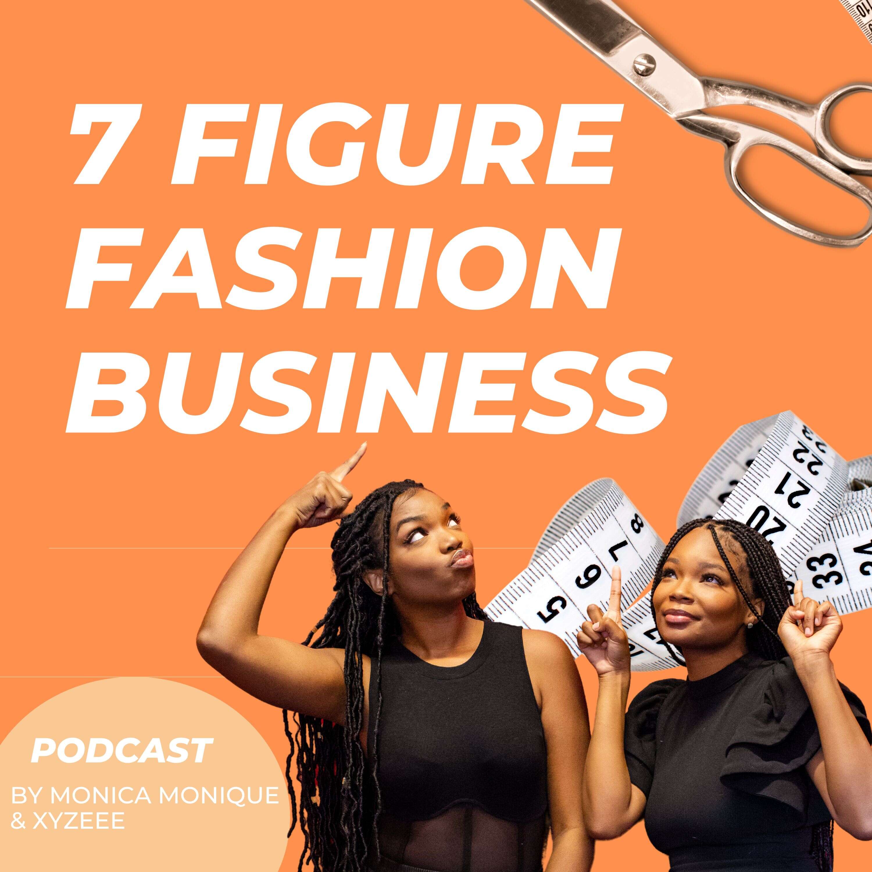 7 Figure Fashion Business 