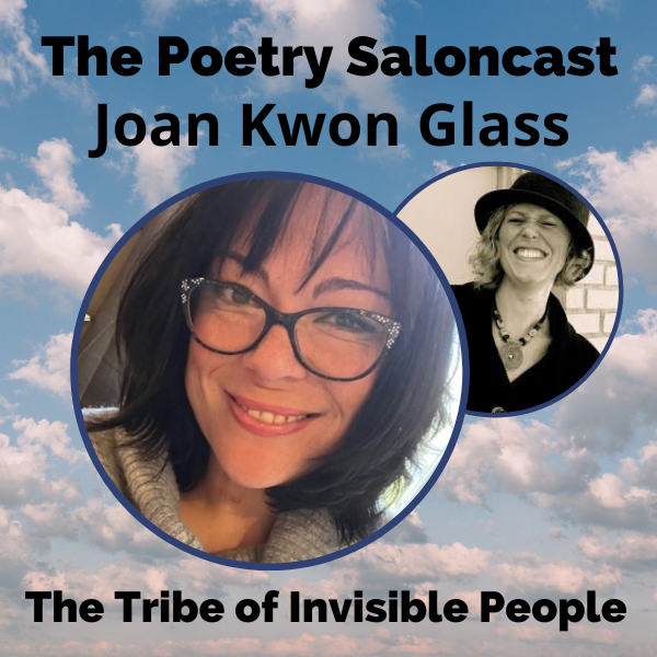 Joan Kwon Glass: The Tribe of Invisible People