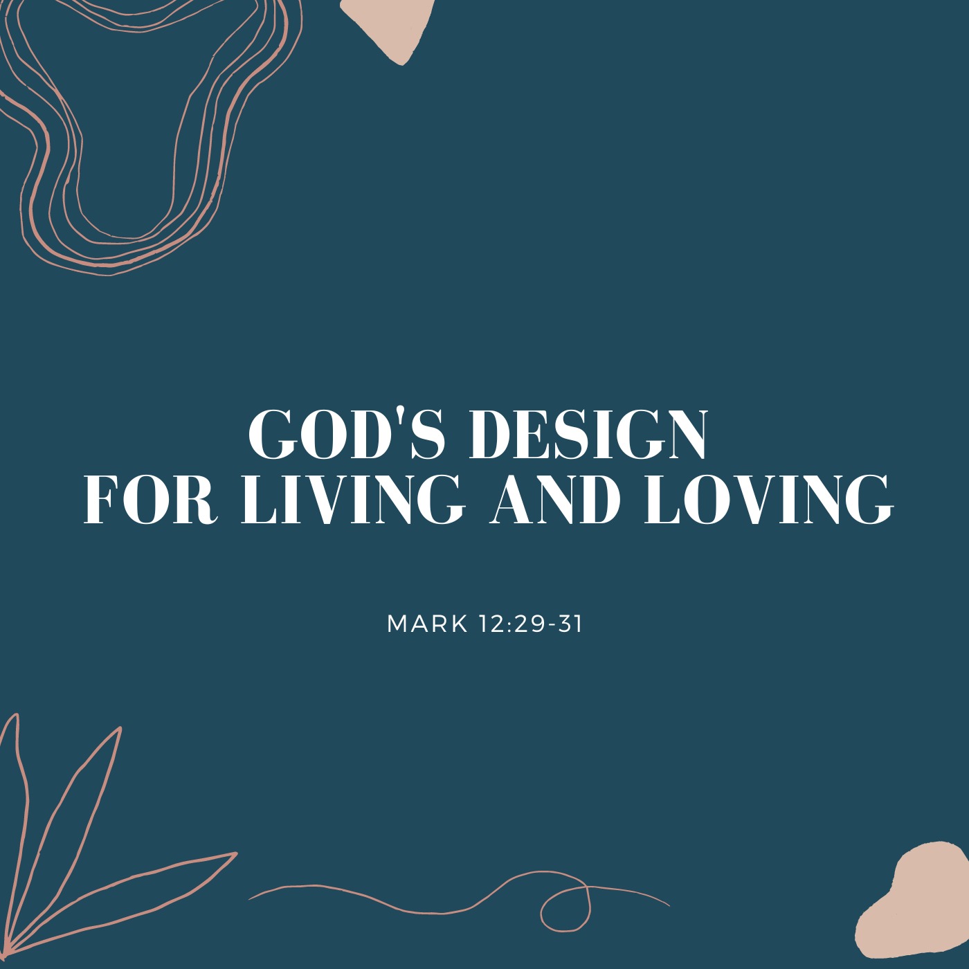 God's Design for Living and Loving