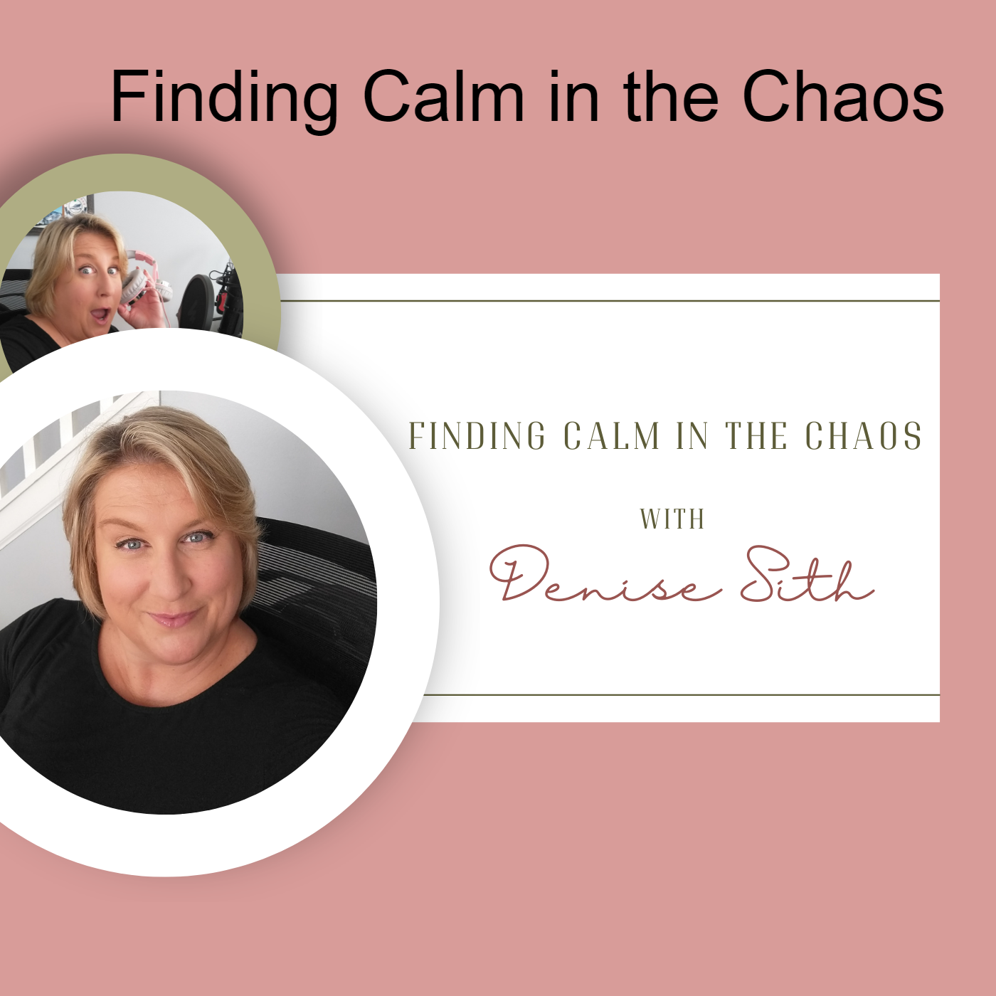 Finding Calm in the Chaos 