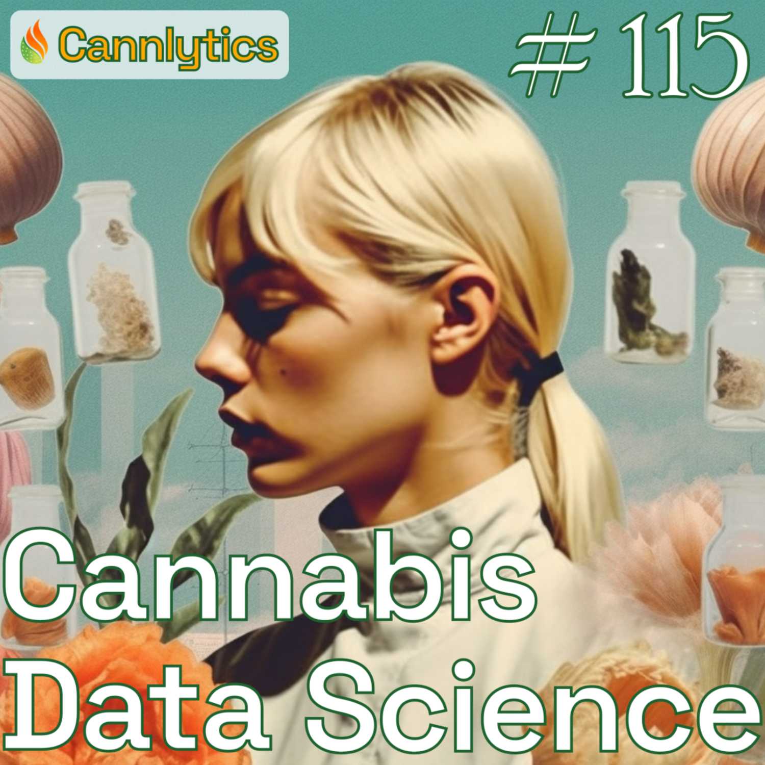 Peeling Back the Layers of Lab Results | Cannabis Data Science #115