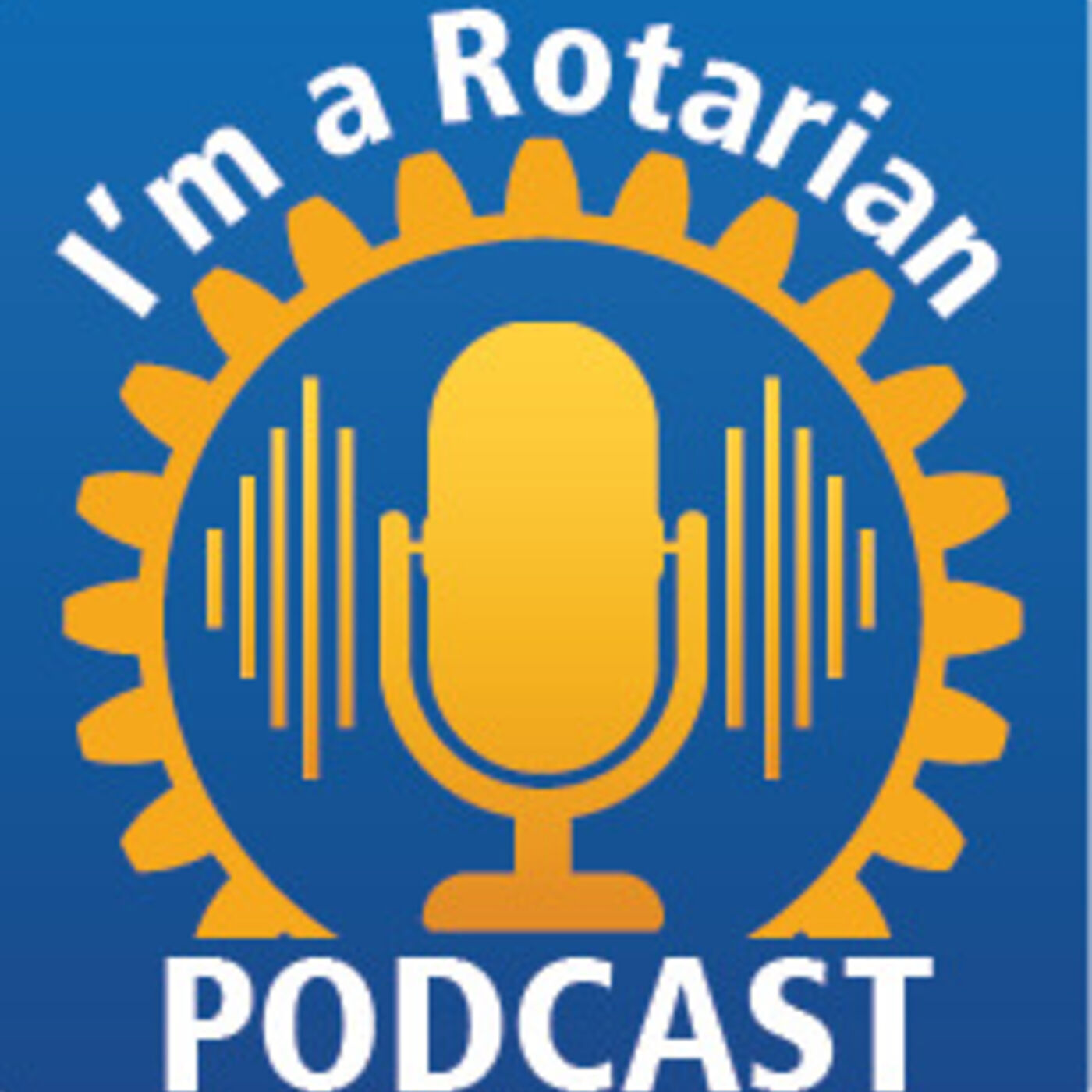 I'm A Rotarian Podcast Season8 EP.26 Past RI President Ian Riseley