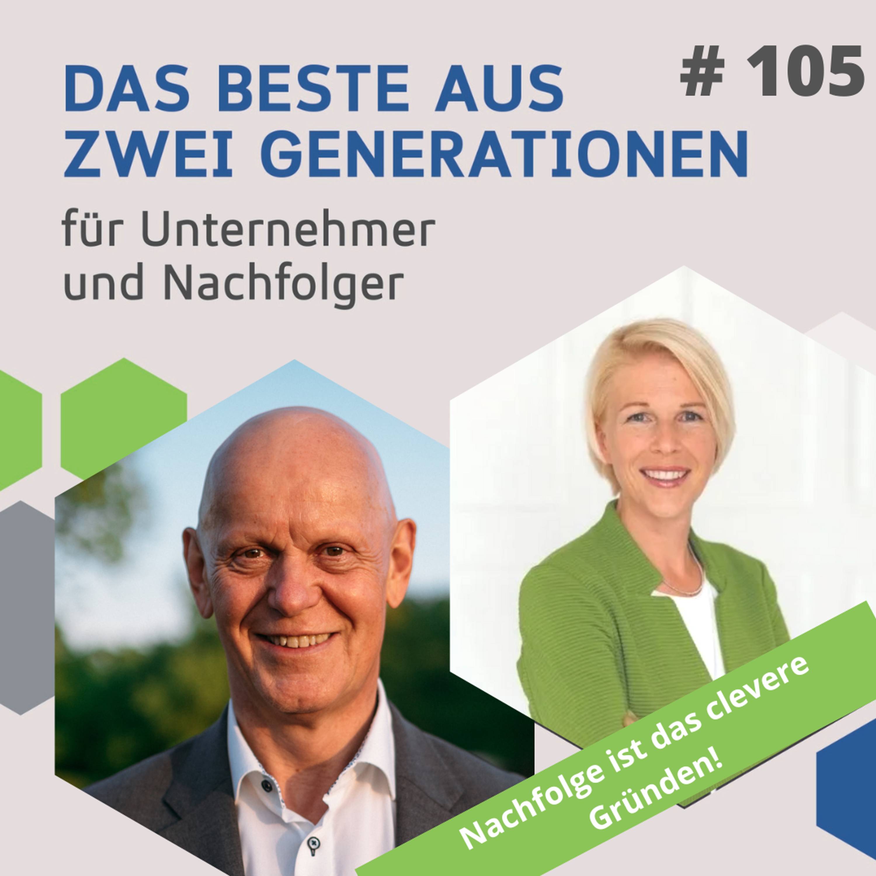 105 - Nachfolge ist das clevere Gründen!