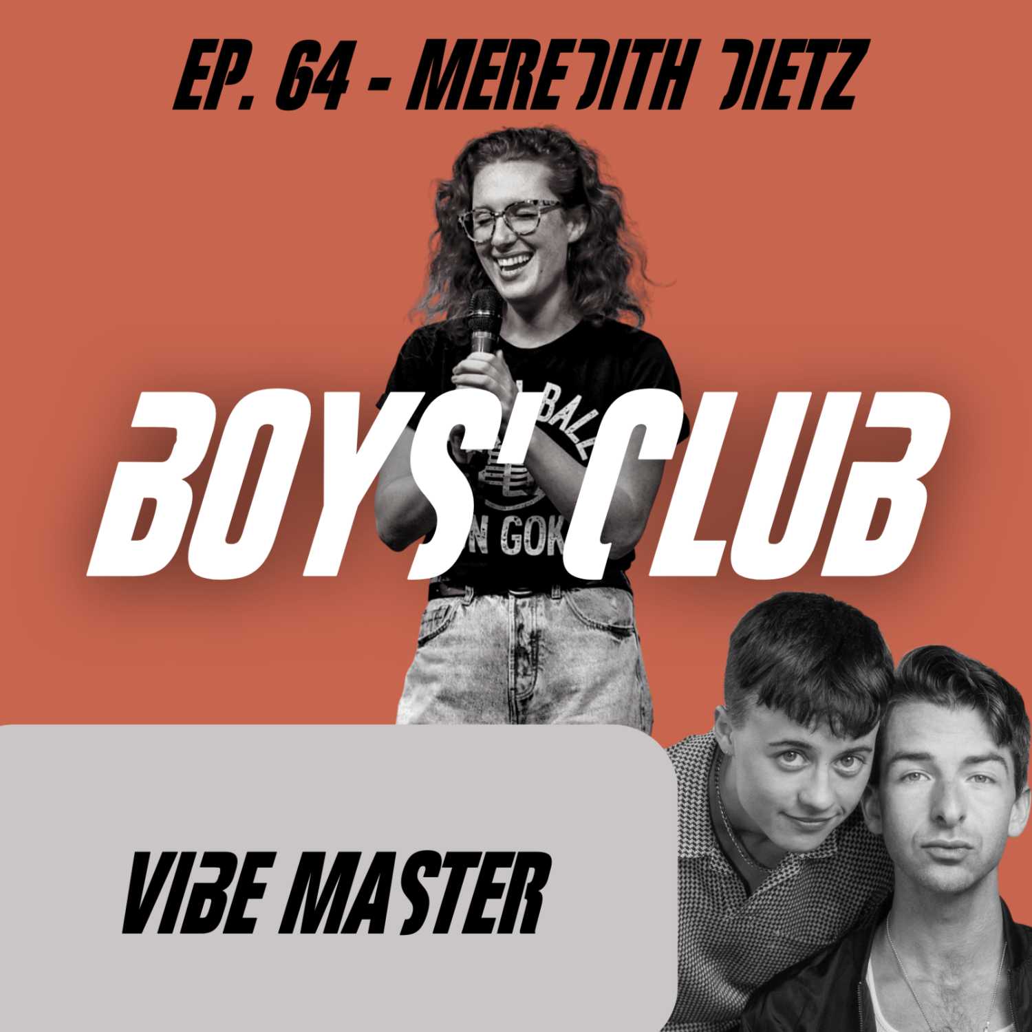 Ep. 64 - Meredith Dietz "Vibe Master"