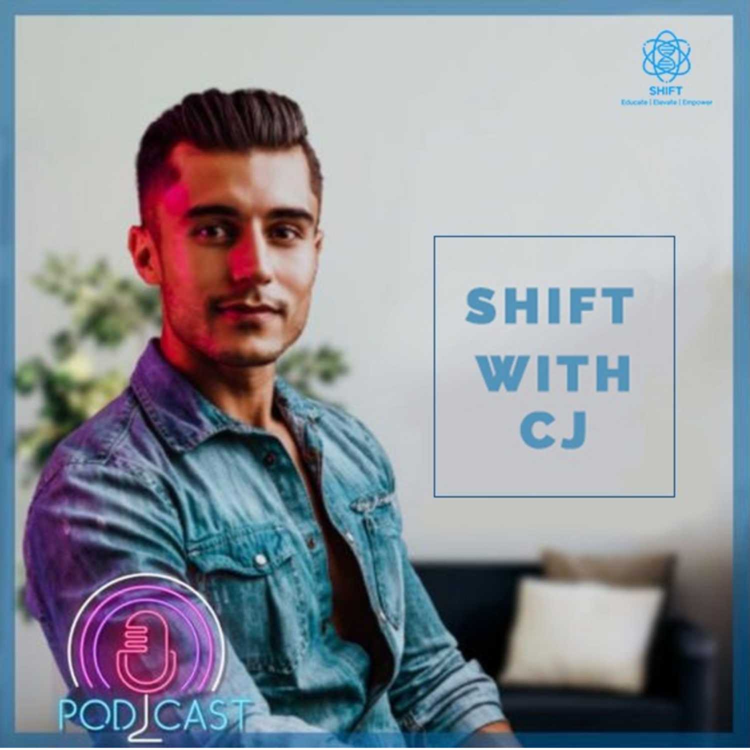 The Shift with CJ Podcast: Unleashing Optimal Performance with Lucas Aoun