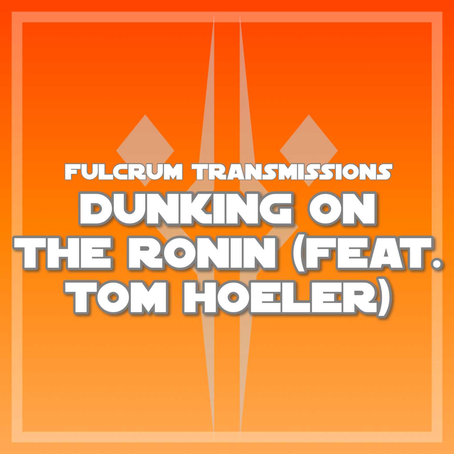 Dunking on The Ronin (Feat. Tom Hoeler)