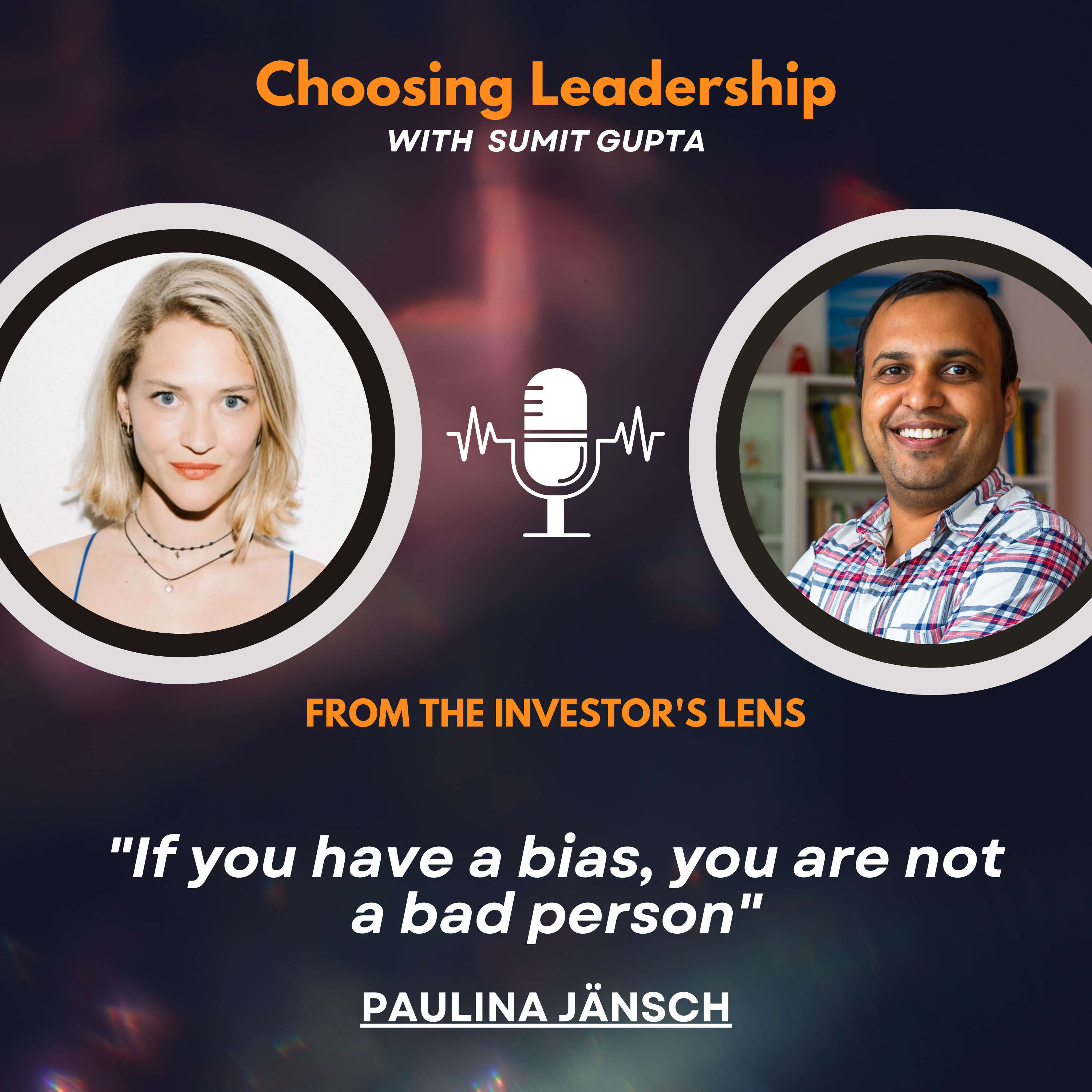 Investor's Lens [05] - Paulina Jänsch - "If you have a bias, you are not a bad person"