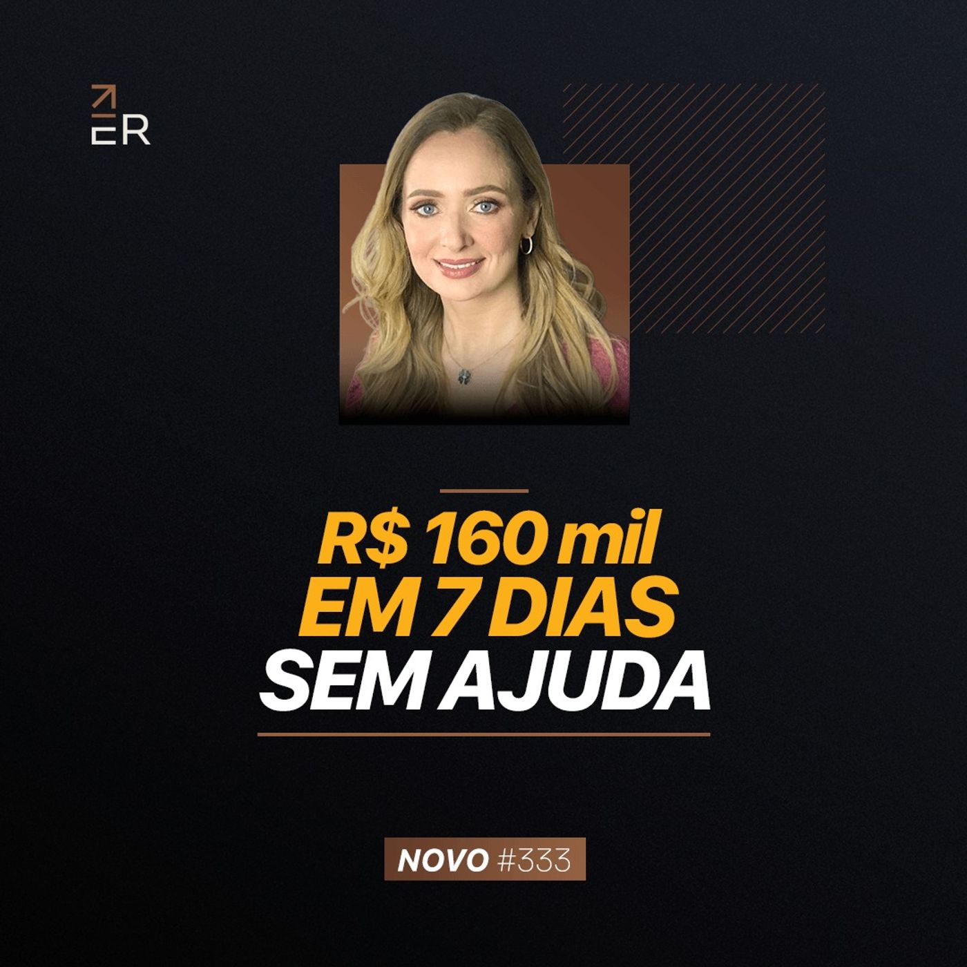 FEZ R$ 100 MIL EM 7 DIAS LANÇANDO SOZINHA | PODCAST FAIXA-MARROM C/ VIVIANNE #333