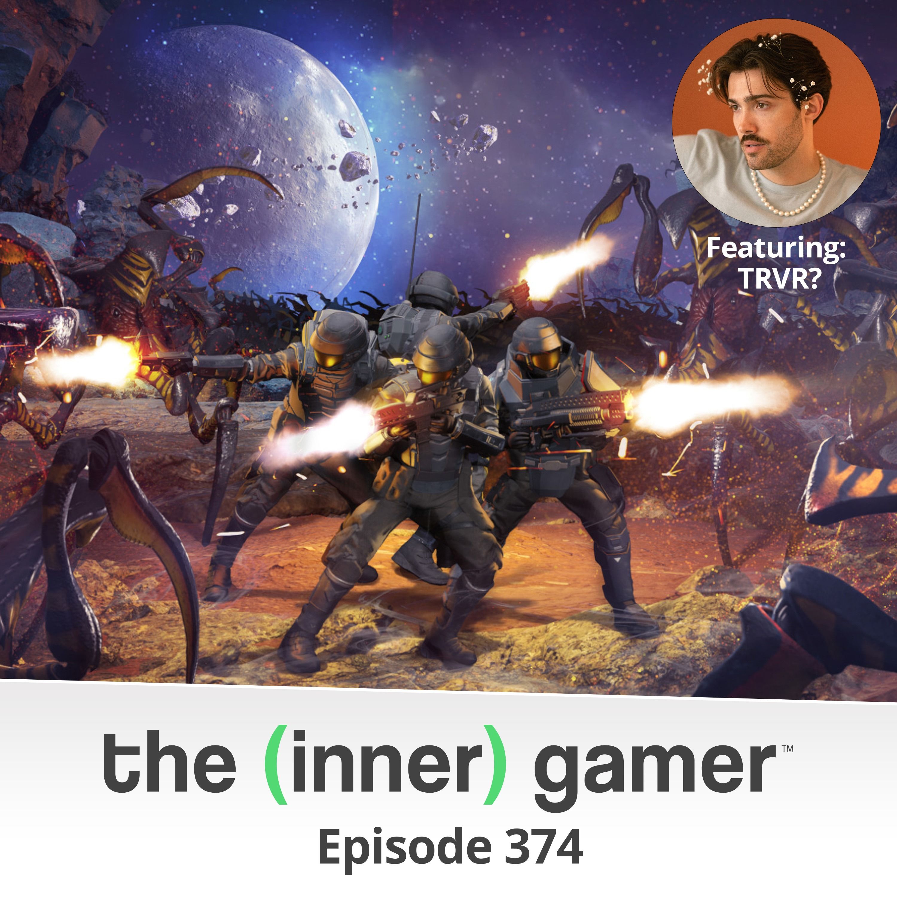 374: TRVR? Interview, Starship Troopers Extermination and Playstation Showcase