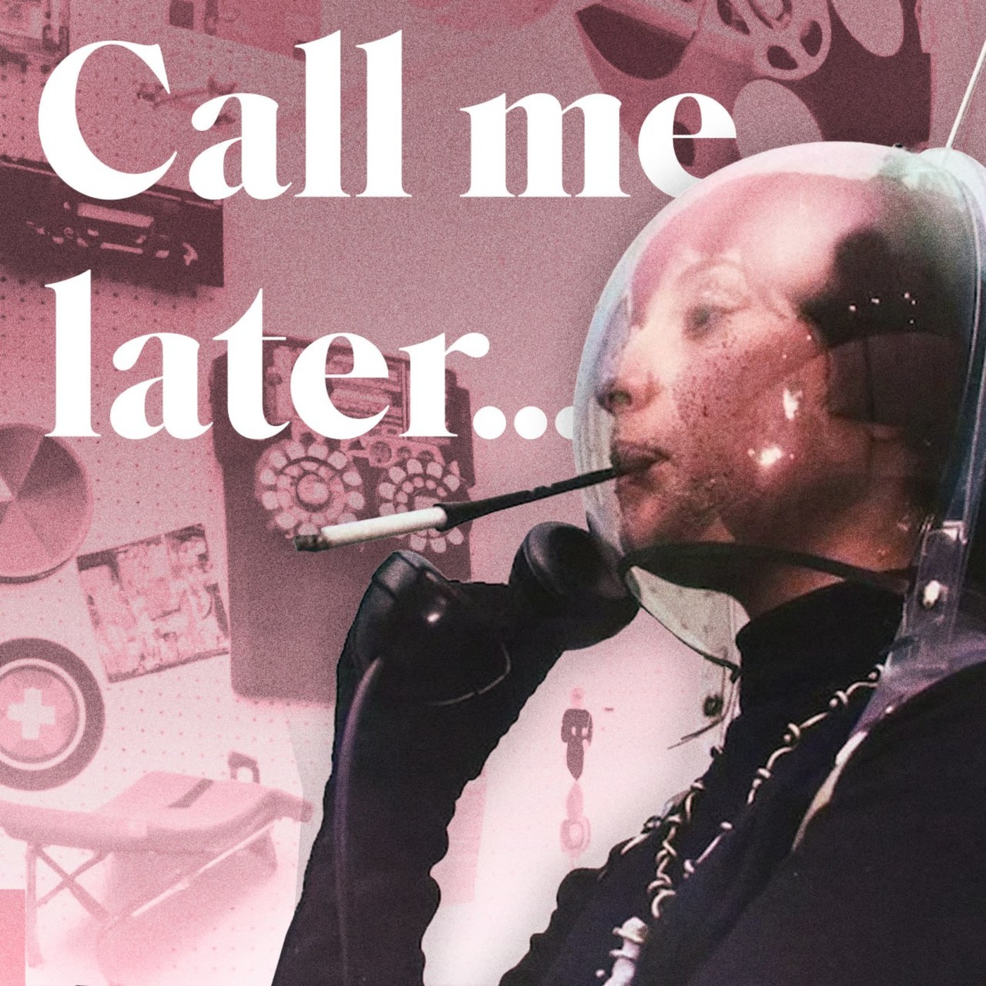 Call me later... 