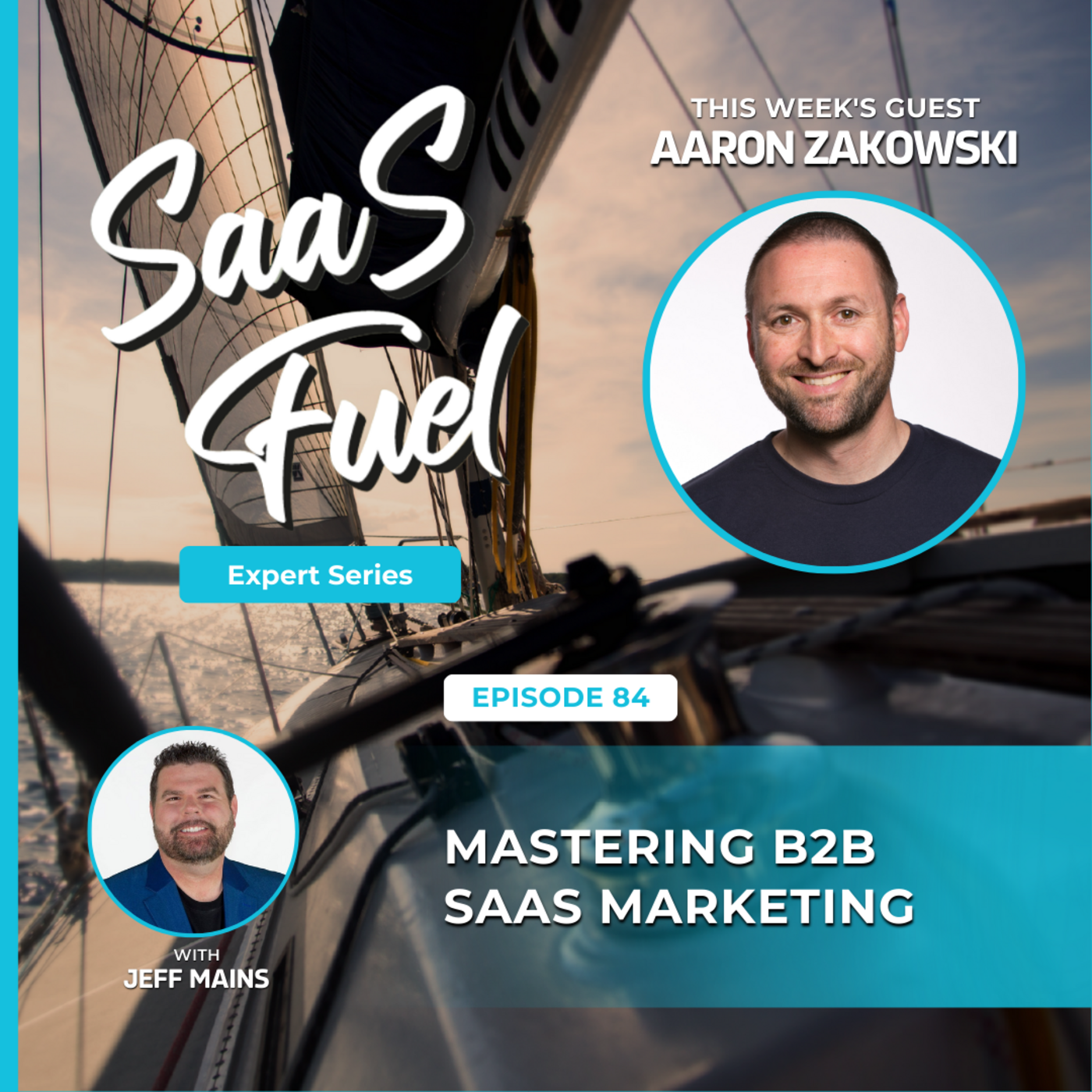 Aaron Zakowski - Mastering B2B SaaS Marketing