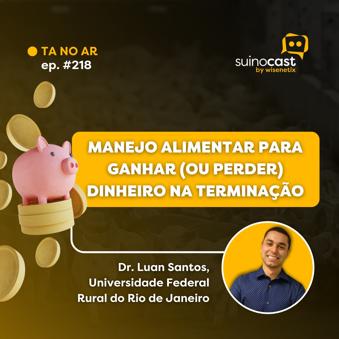 ⁣#218 - Manejo alimentar para ganhar (ou perder) dinheiro na terminação - Dr. Luan Sousa dos Santos