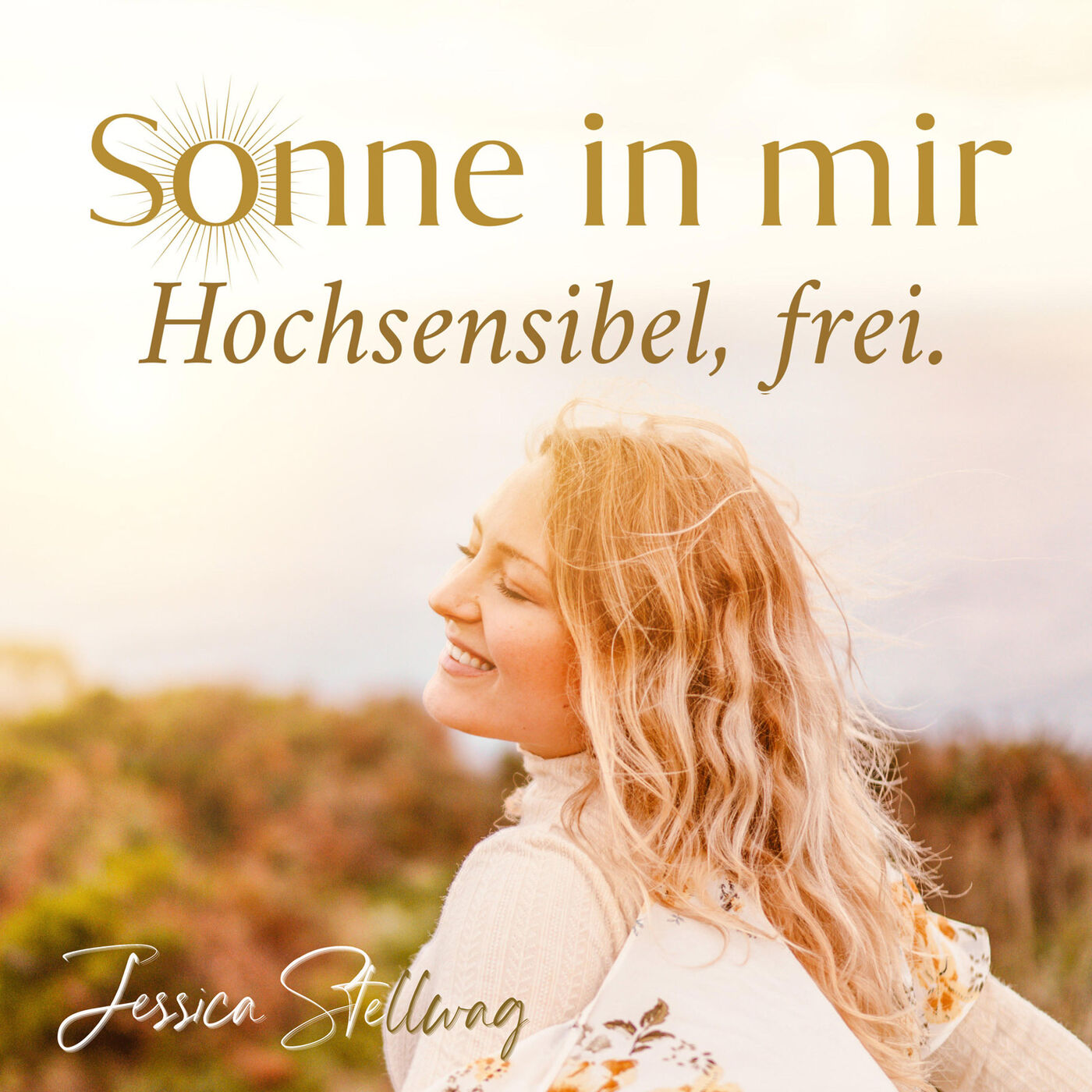 #11: Hochsensibilität und die unsichtbare Welt.