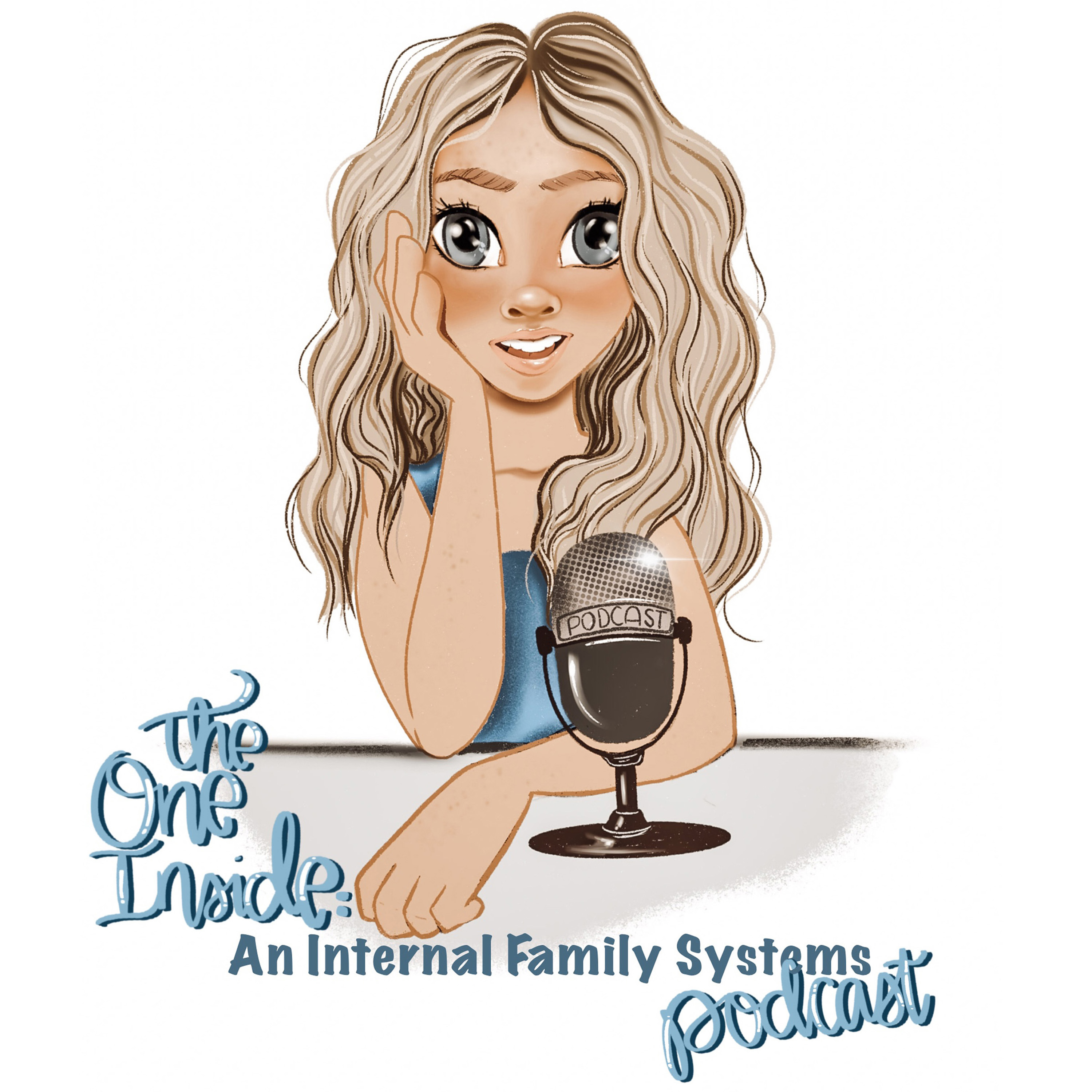 The One Inside: An Internal Family Systems (IFS) podcast 