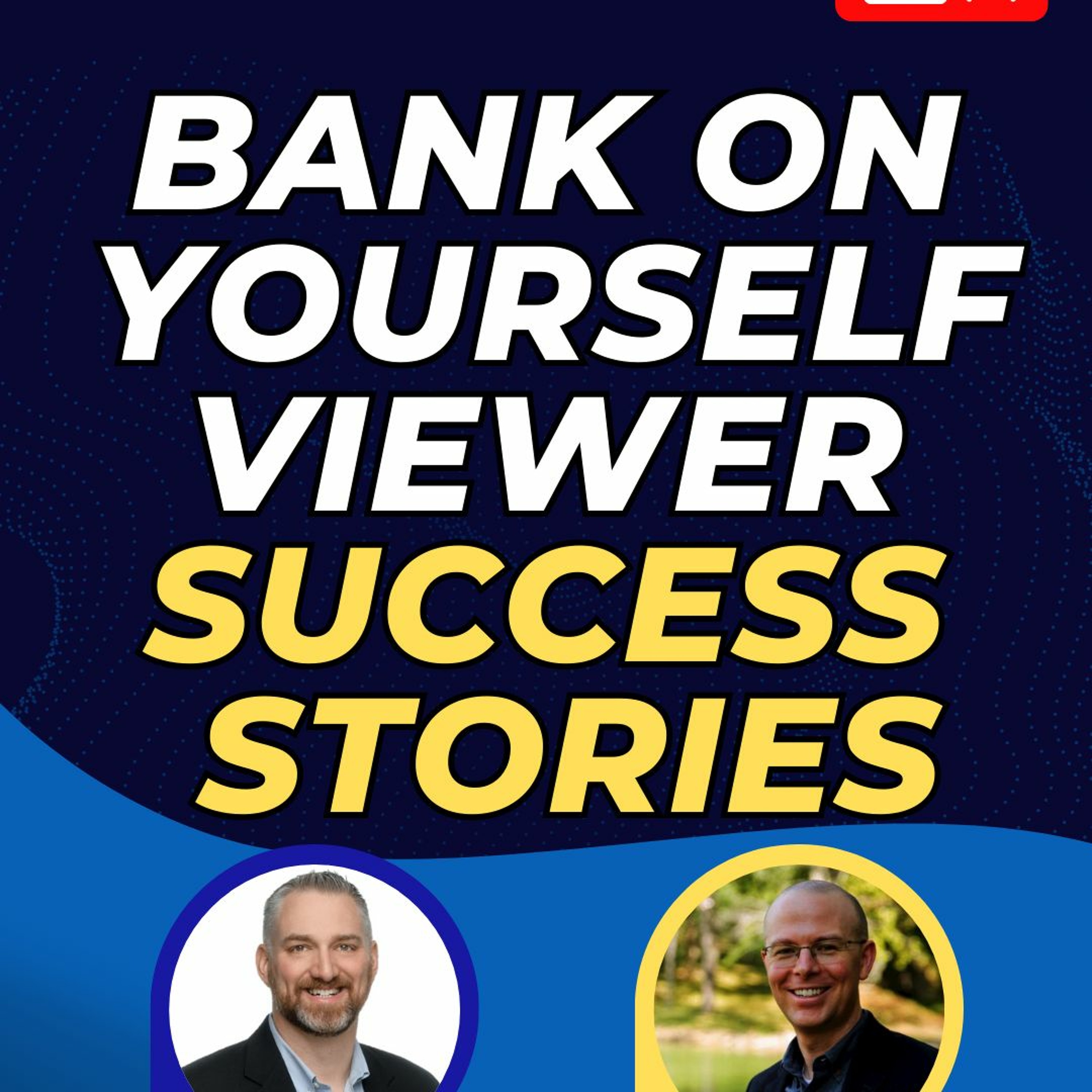 LIVE Bank On Yourself – Viewer Success Stories With Mark Willis