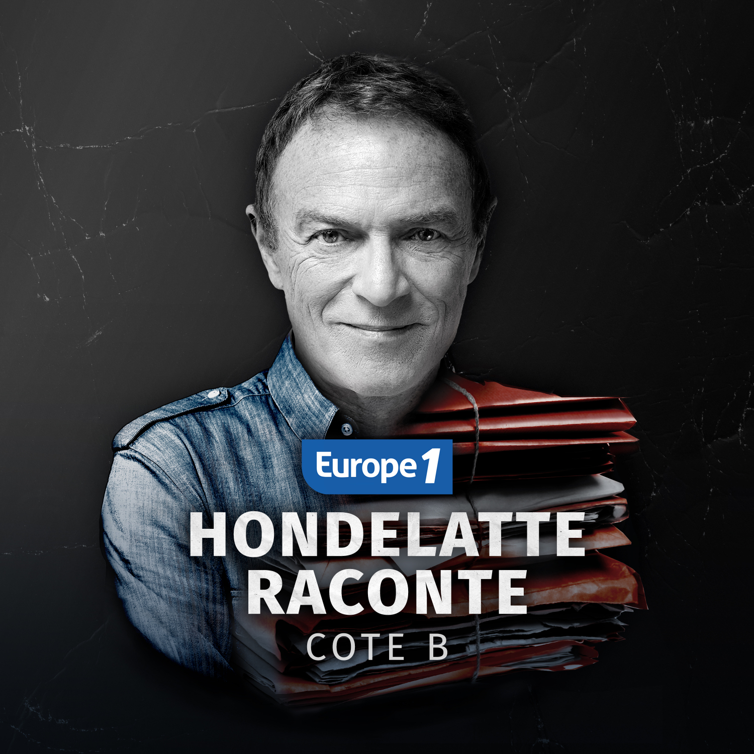 Hondelatte Raconte - Cote B 