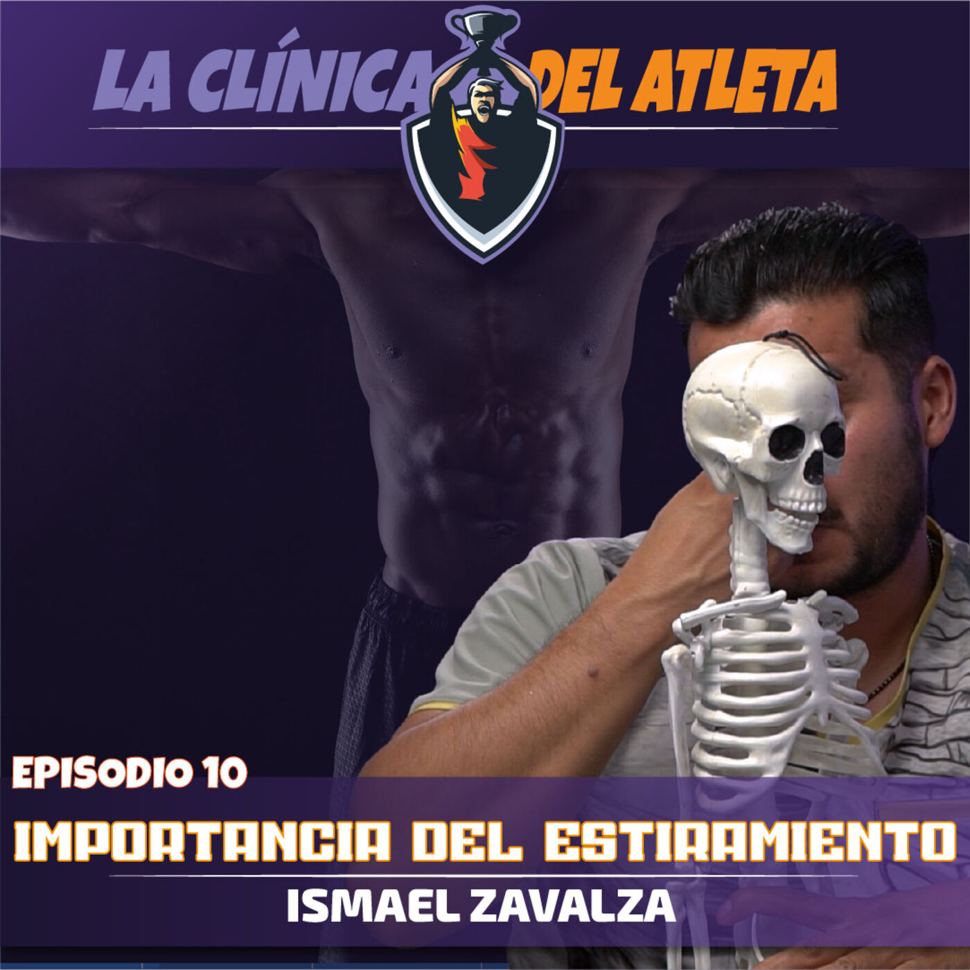 EP10 | La importancia del estiramiento en el entrenamiento | Ismael Zavalza