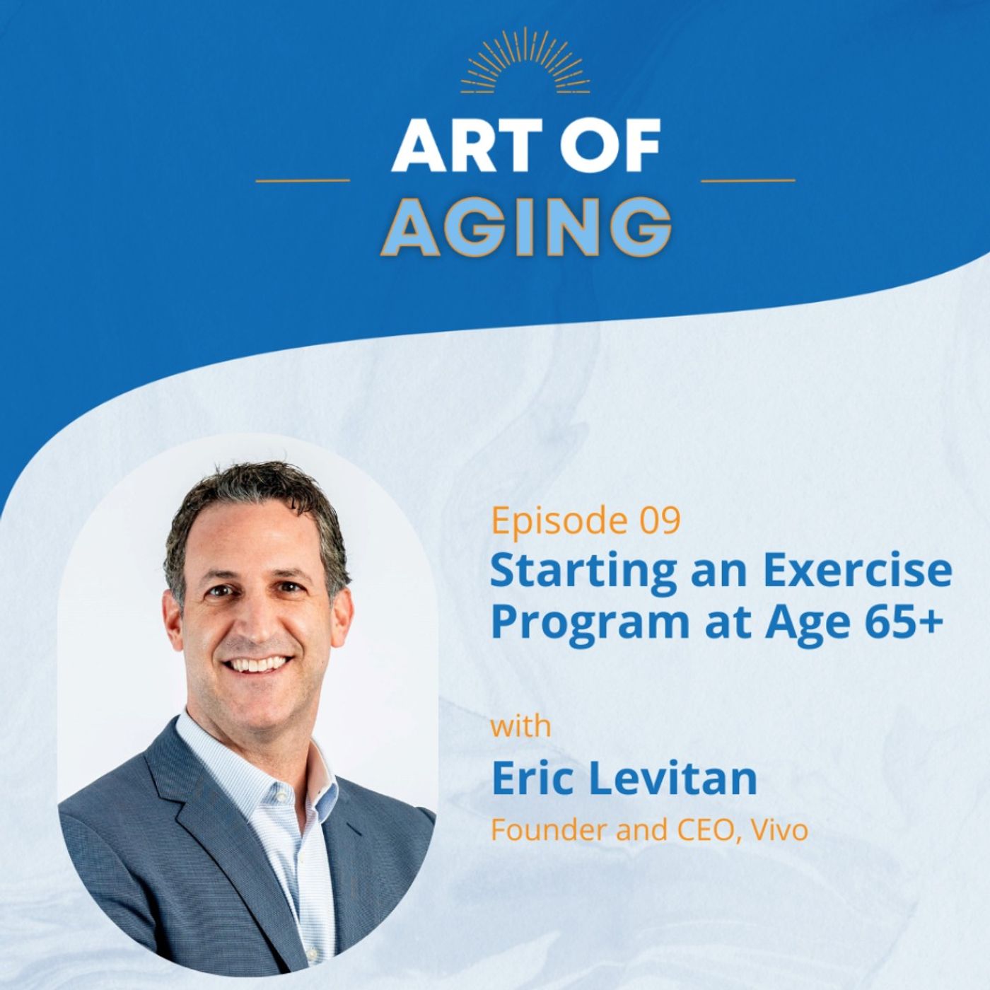 Art of Aging: Starting an Exercise Program at Age 65+