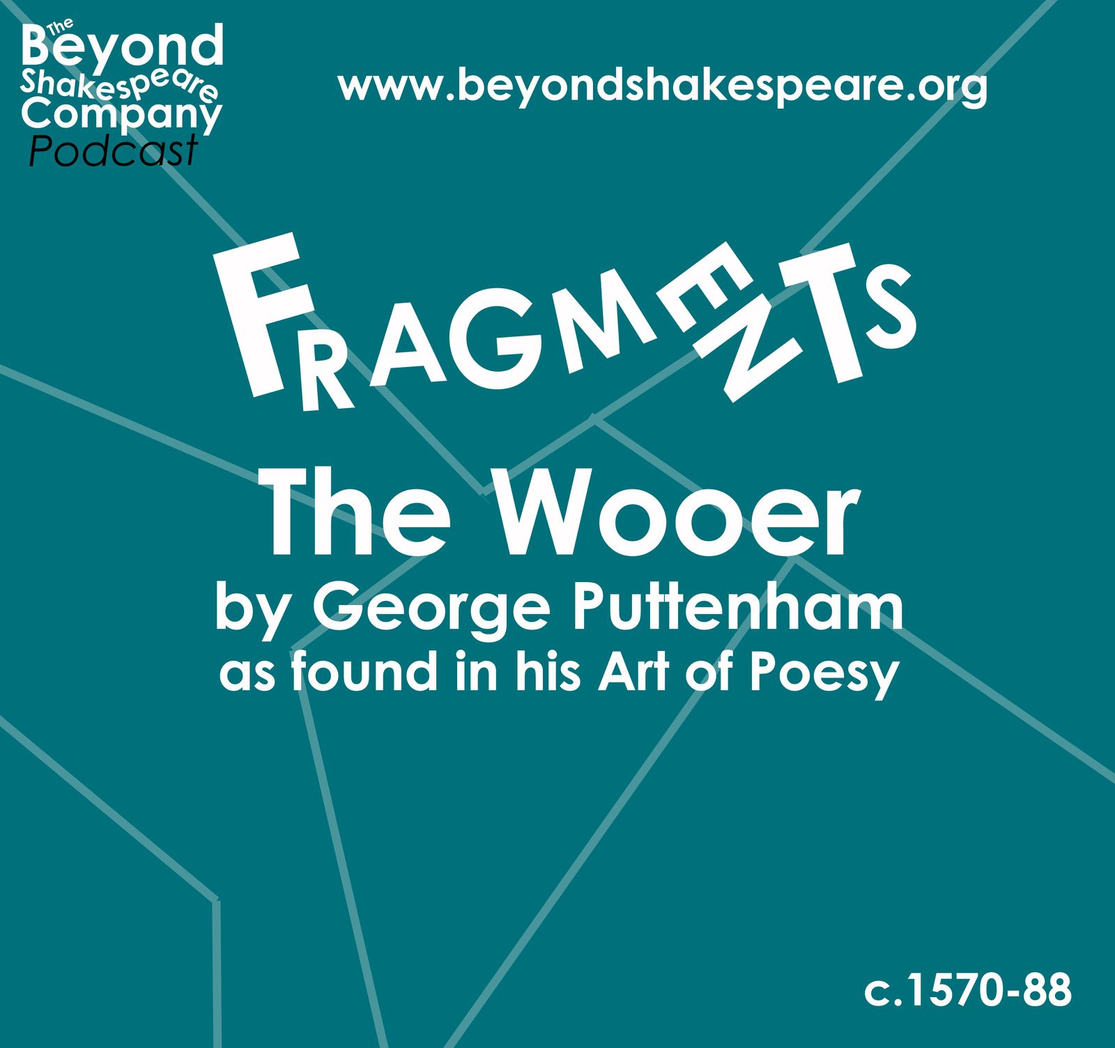 The Wooer by George Puttenham (Fragment)