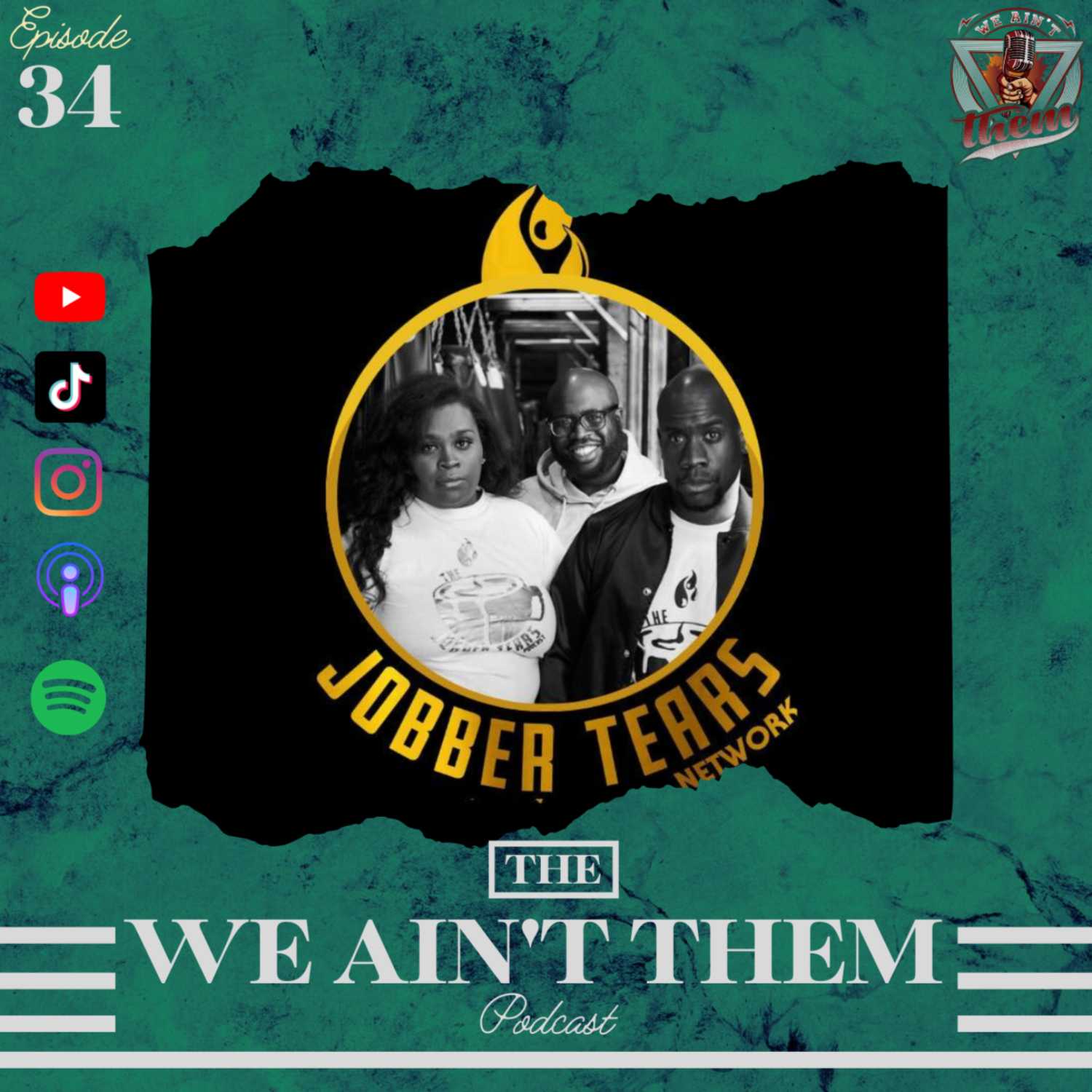 ⁣We Ain't Jobbers: Convo with The Jobber Tears Podcast  | Ep. 34