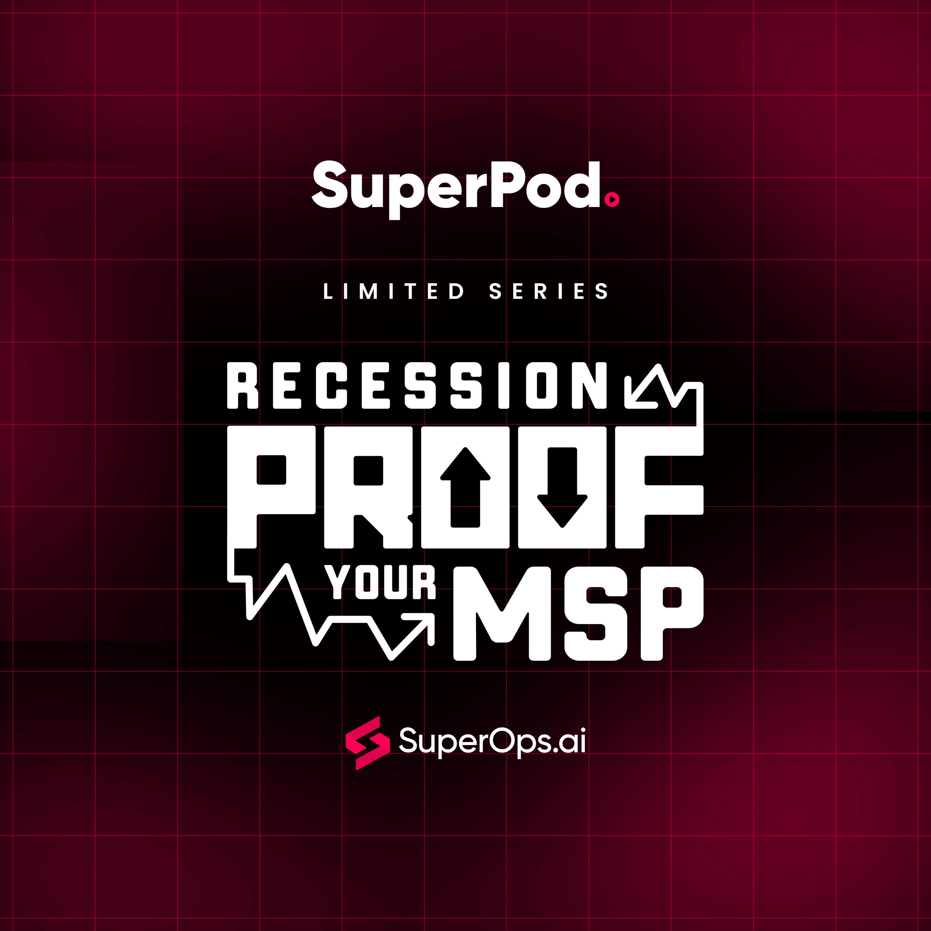 SuperPod — Recession-proof your MSP 