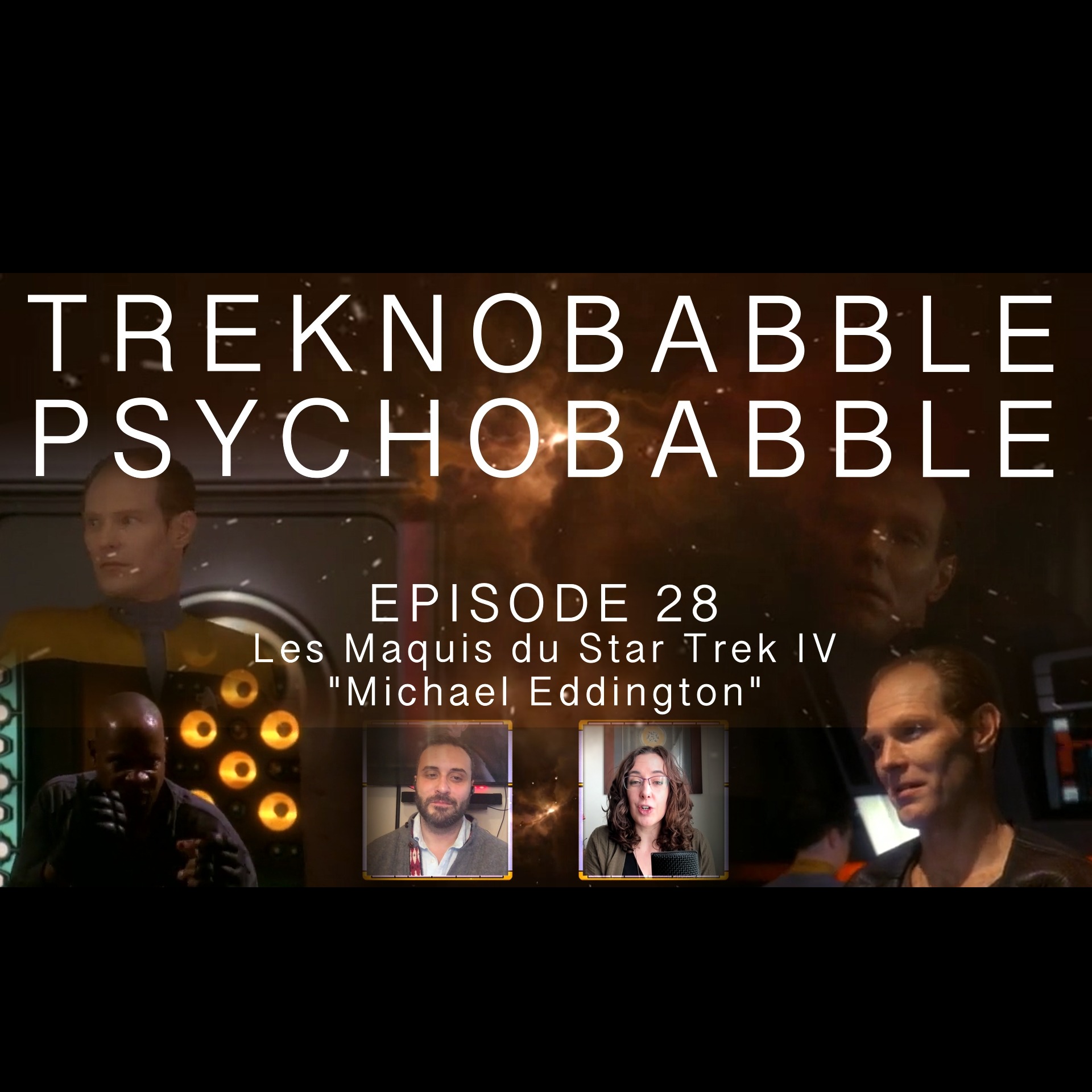 Les Maquis du Star Trek IV: Michael Eddington