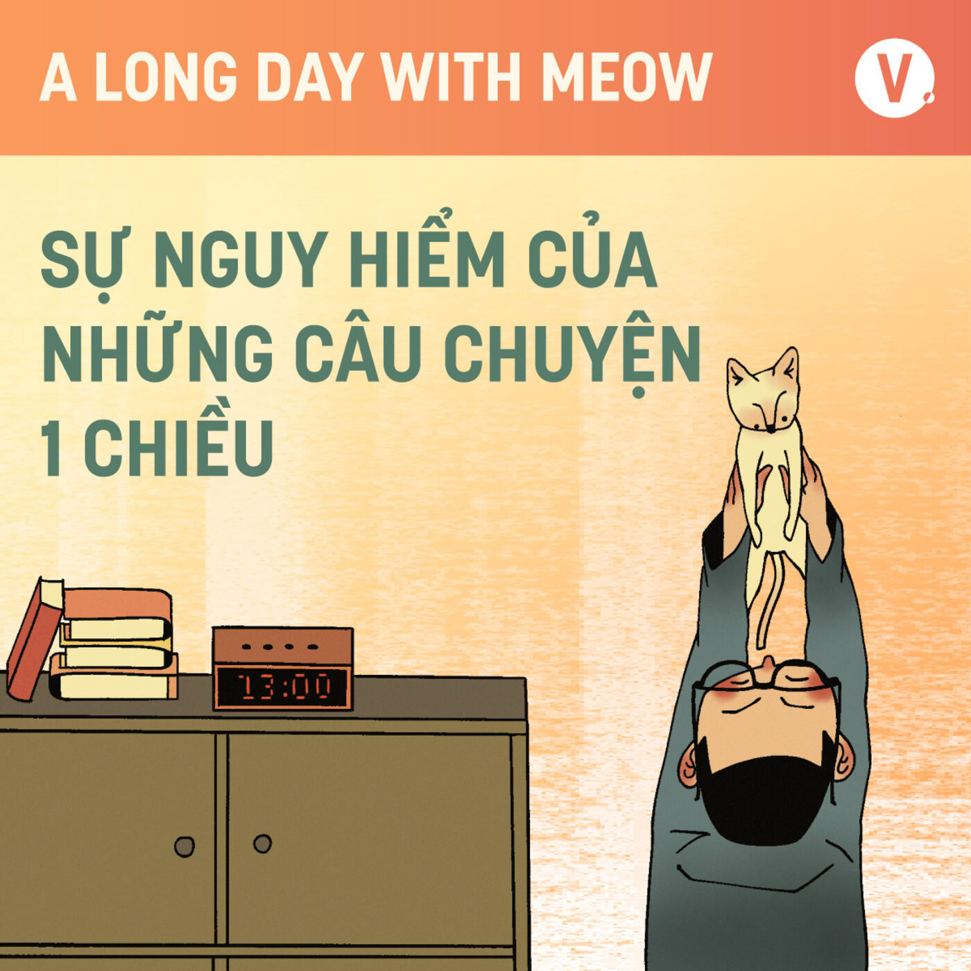 #28 Sự nguy hiểm của những câu chuyện một chiều