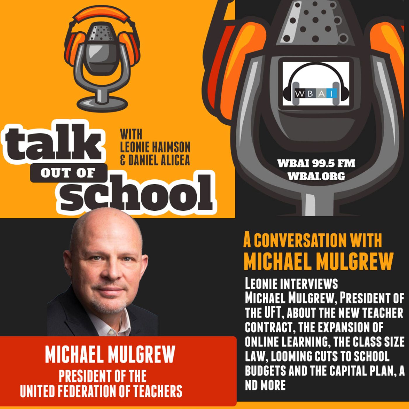 Michae Mulgrew on the new teacher contract, online learning, class size and more