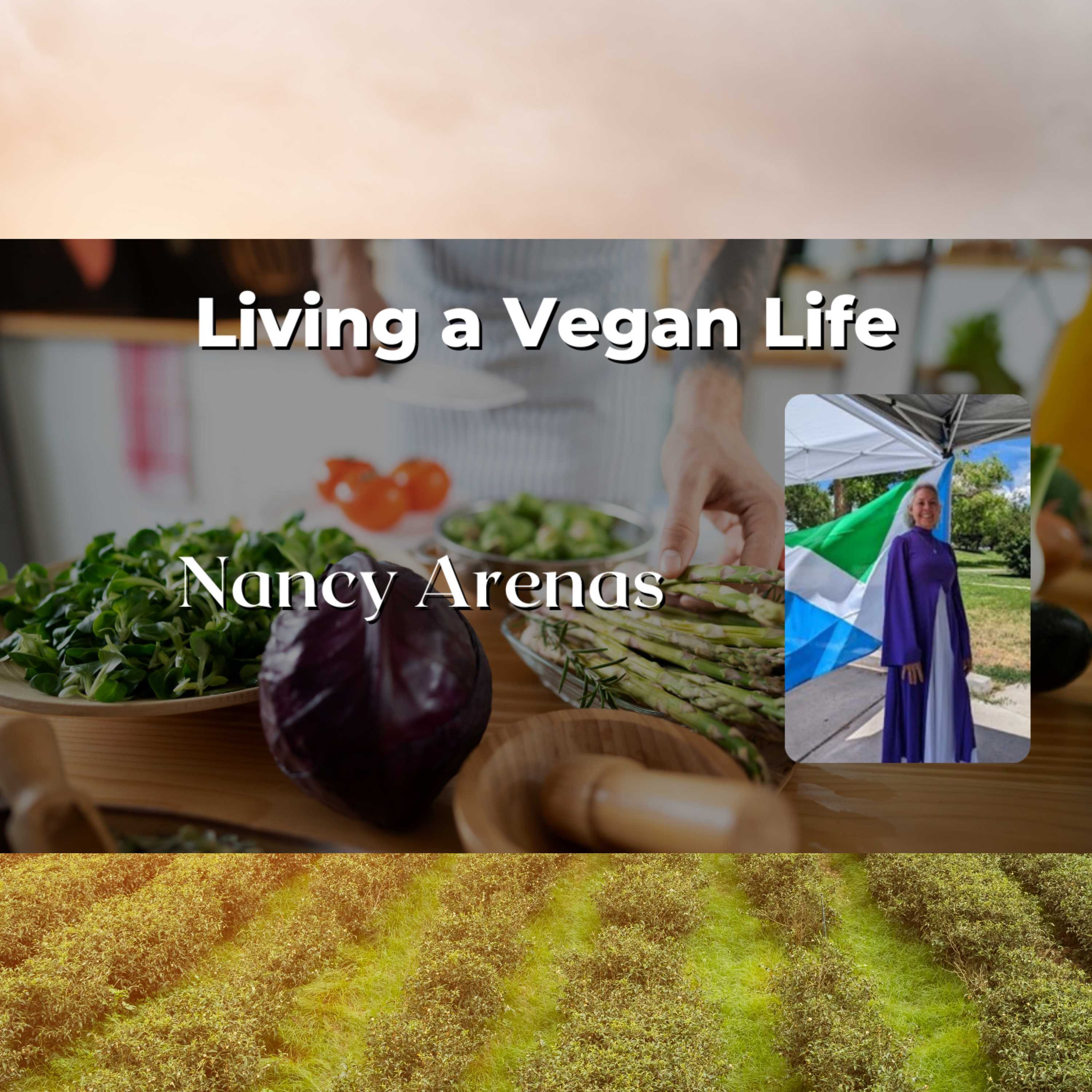 ⁣Living a Vegan Life with Nancy Arenas