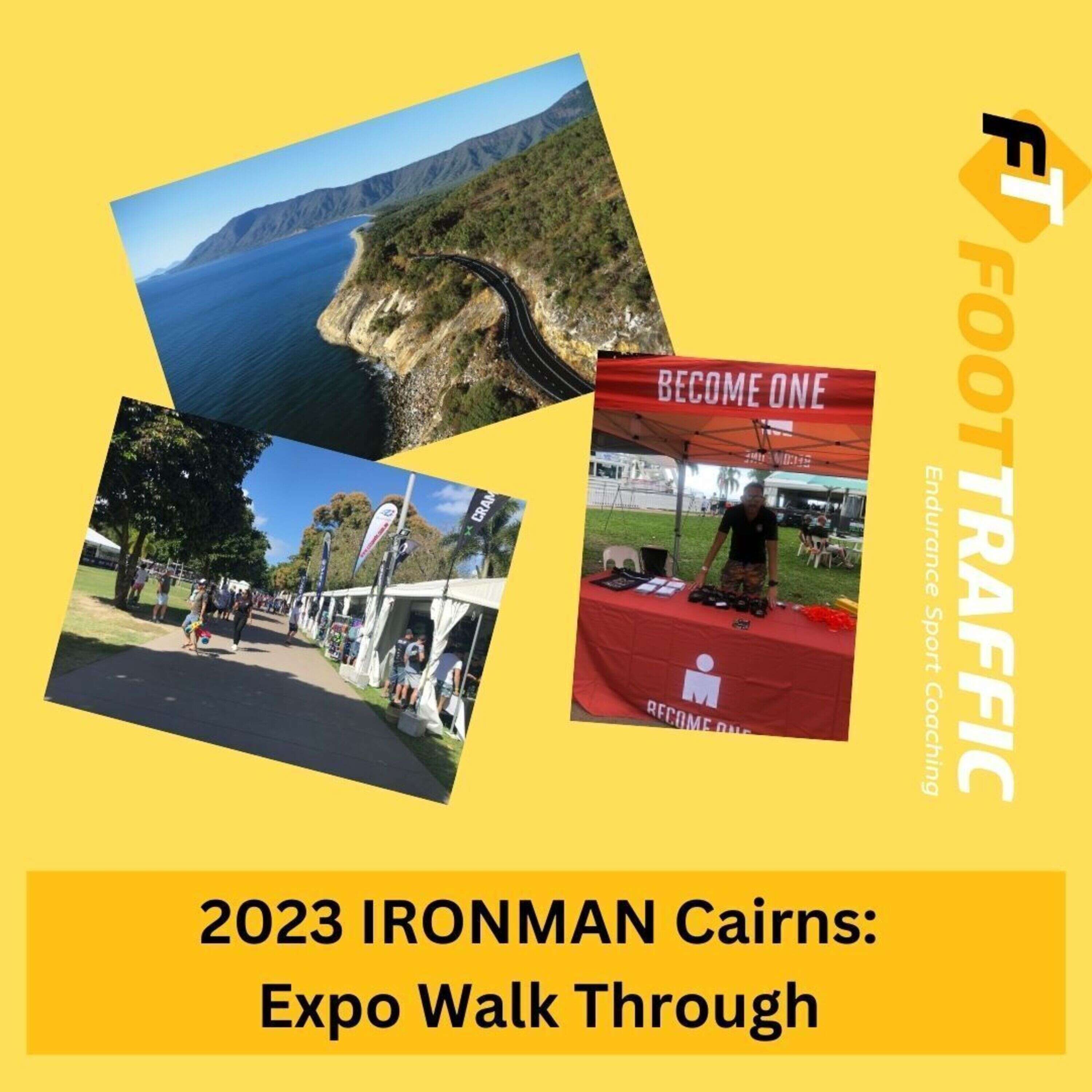 2023 IRONMAN Cairns Expo Walkthrough