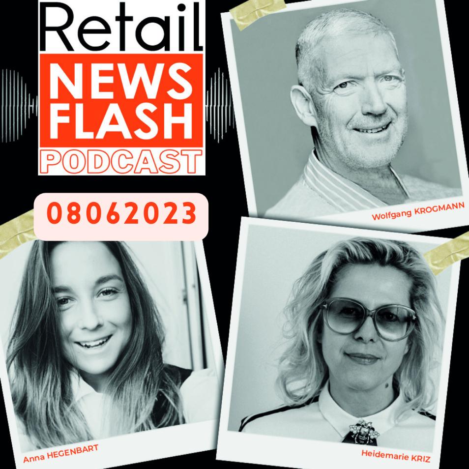 Retail News Flash vom 8.6.23