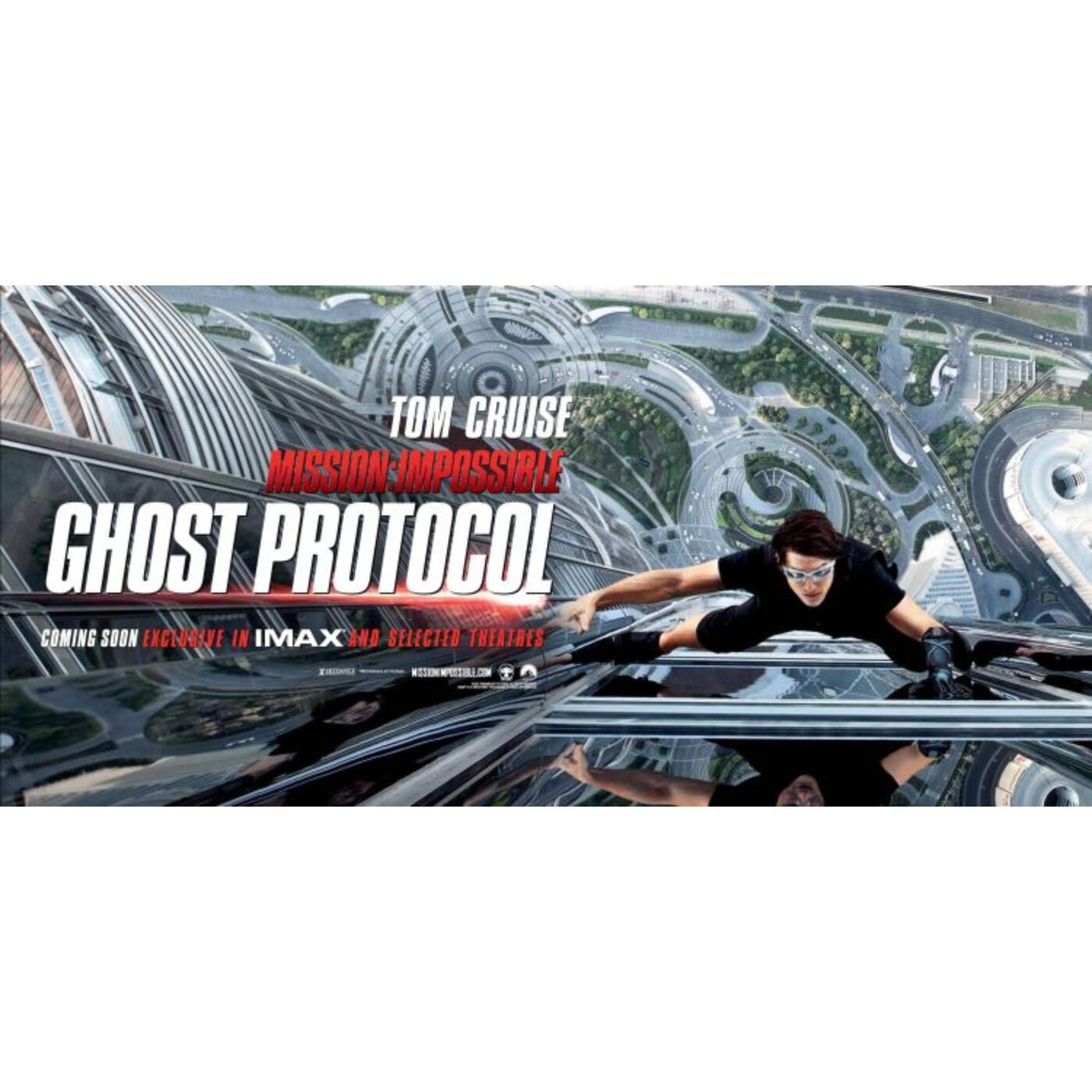 MISSION IMPOSSIBLE: GHOST PROTOCOL (2011) - "LIVING FOR THE CRUISE" SERIES