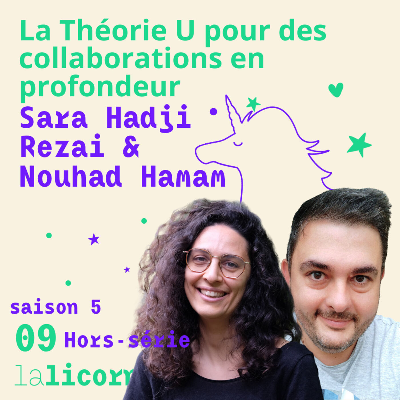 5.9 - Hors-Série - La Théorie U pour des collaborations en profondeur - Sara Hadji Rezai & Nouhad Hamam