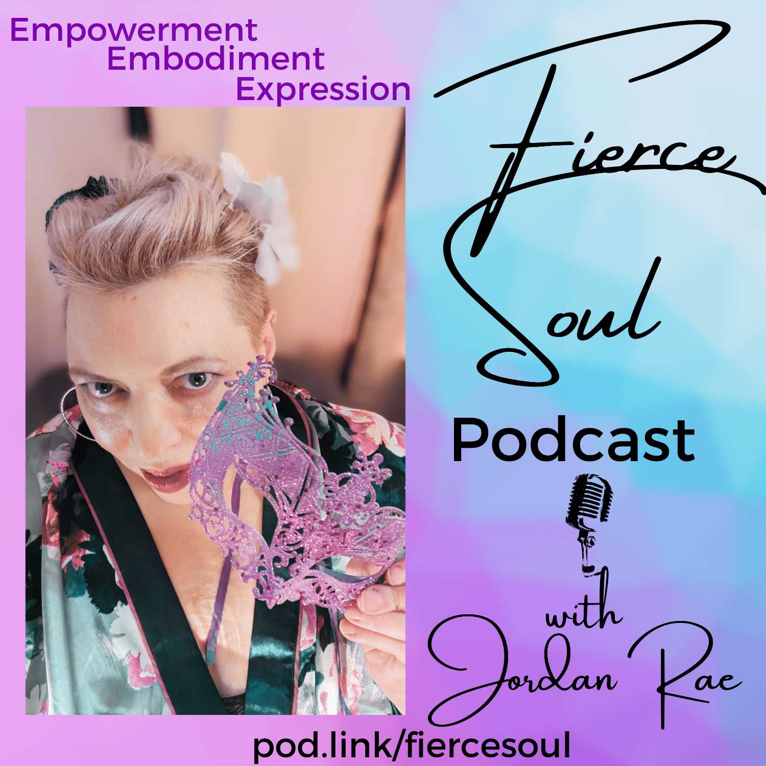 Fierce Soul Podcast 