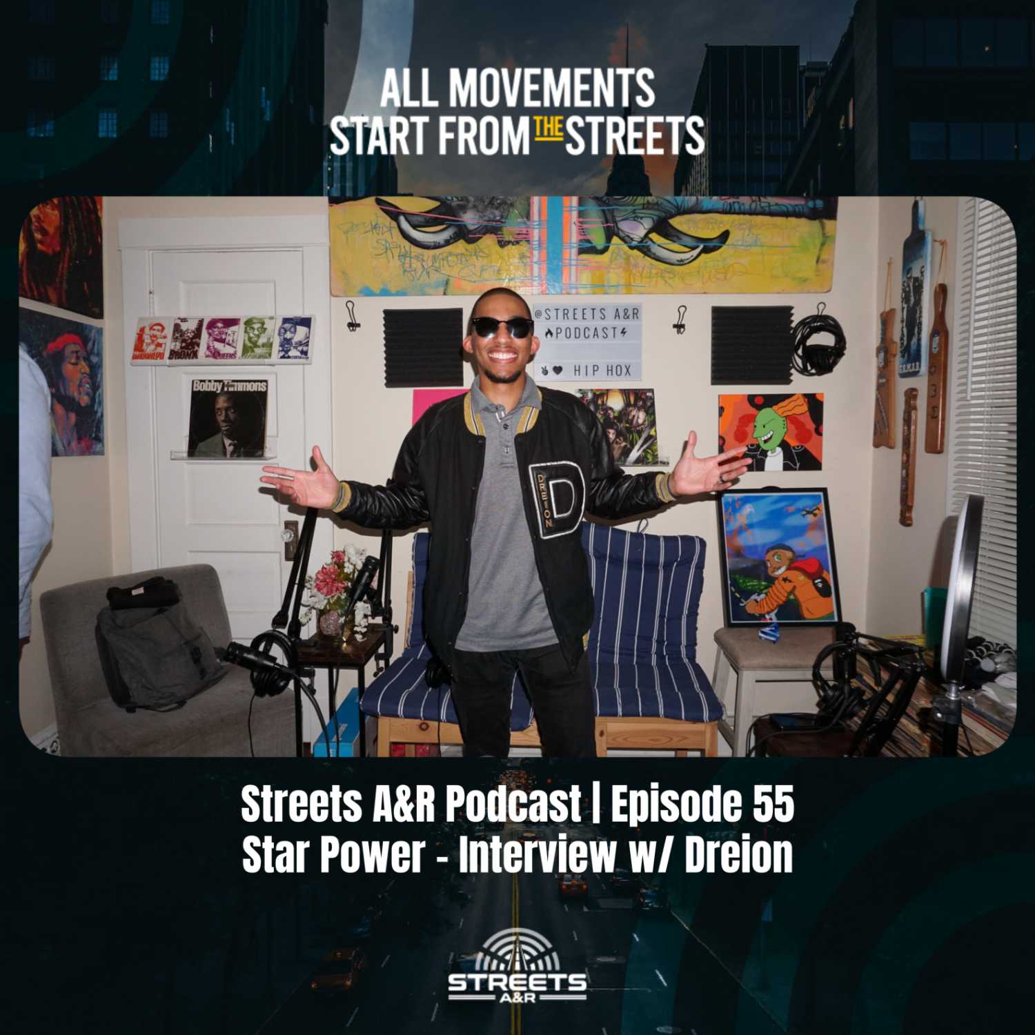 Streets A&R Podcast | Episode 55: Star Power - Interview w/ Dreion