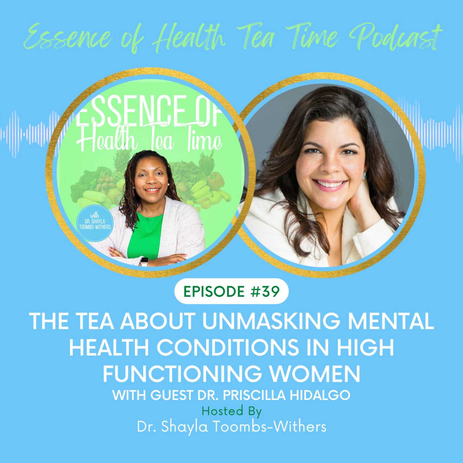 The Tea About Unmasking Mental Health Conditions In High Functioning Women