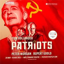 AVOA Presents a showcase of Patriots at the Noel Coward Theatre on until August 19th 2023 & AD preview