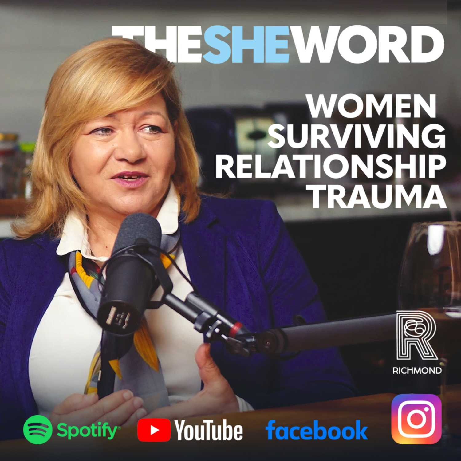 The SHE Word - S2 - EP14 - Special Show - Women Suriving Relationship Trauma